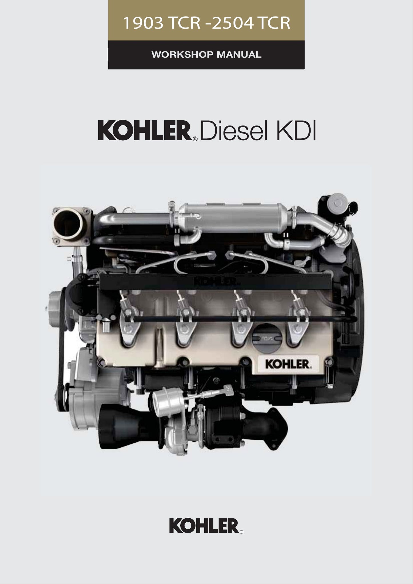 KOHLER 1903 TCR 2504 TCR Engine Workshop Manual 9806-6050