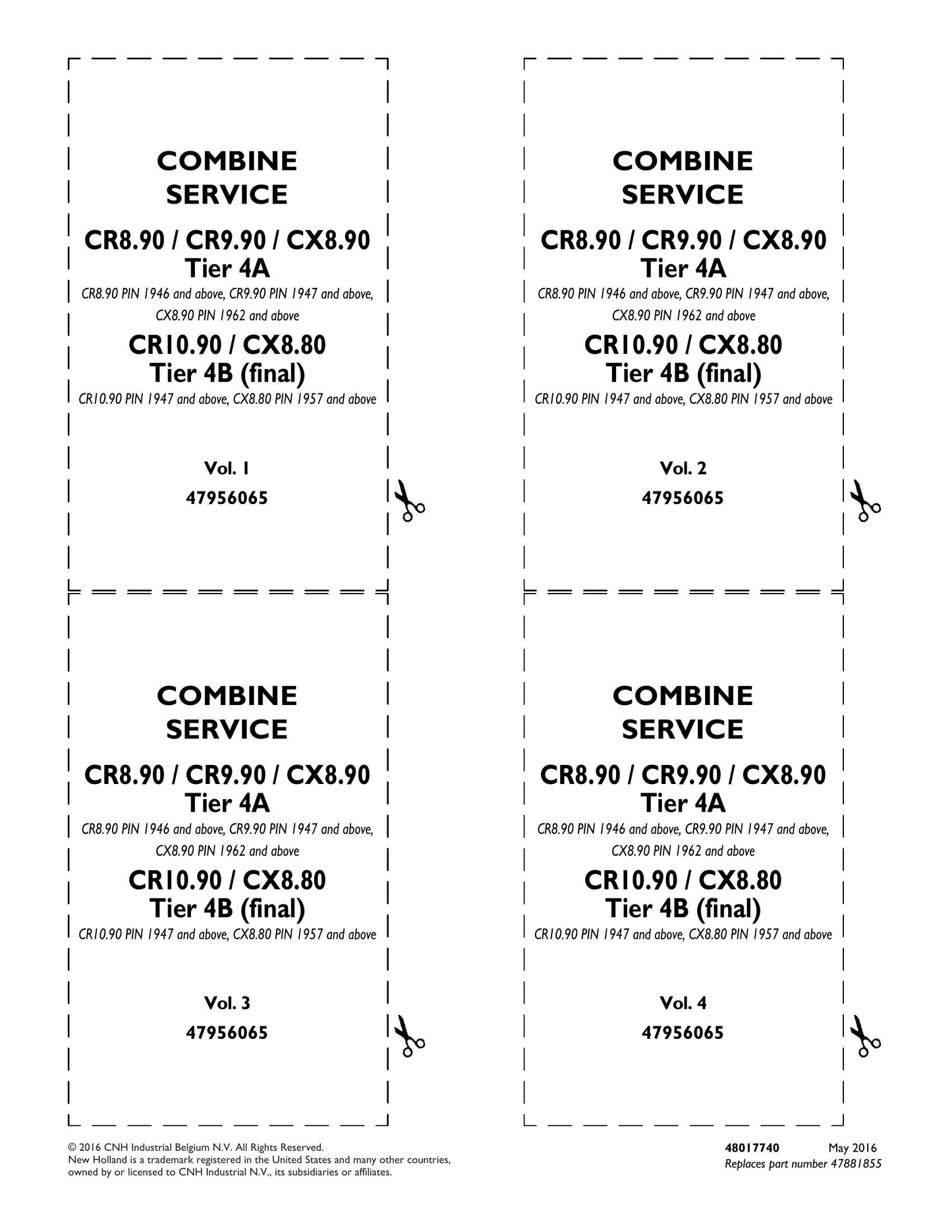 New Holland CR8.90 CR9.90 CX8.90 CR10.90 CX8.80 Combine Factory Workshop Service Manual 48017738