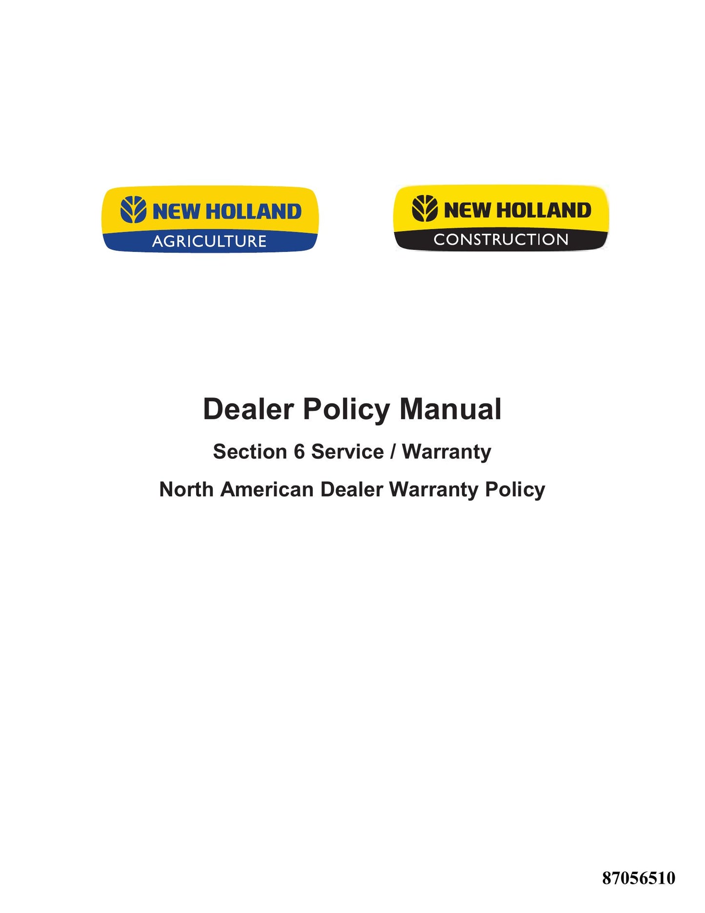 New Holland T9 Tractor Dealer Policy Manual DPM_87056510