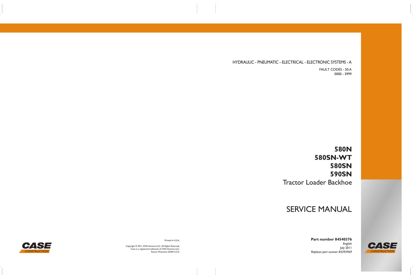 CASE 580N 580SN-WT 580SN 590SN Tractor Loader Backhoe Factory Workshop Service Manual 84540376