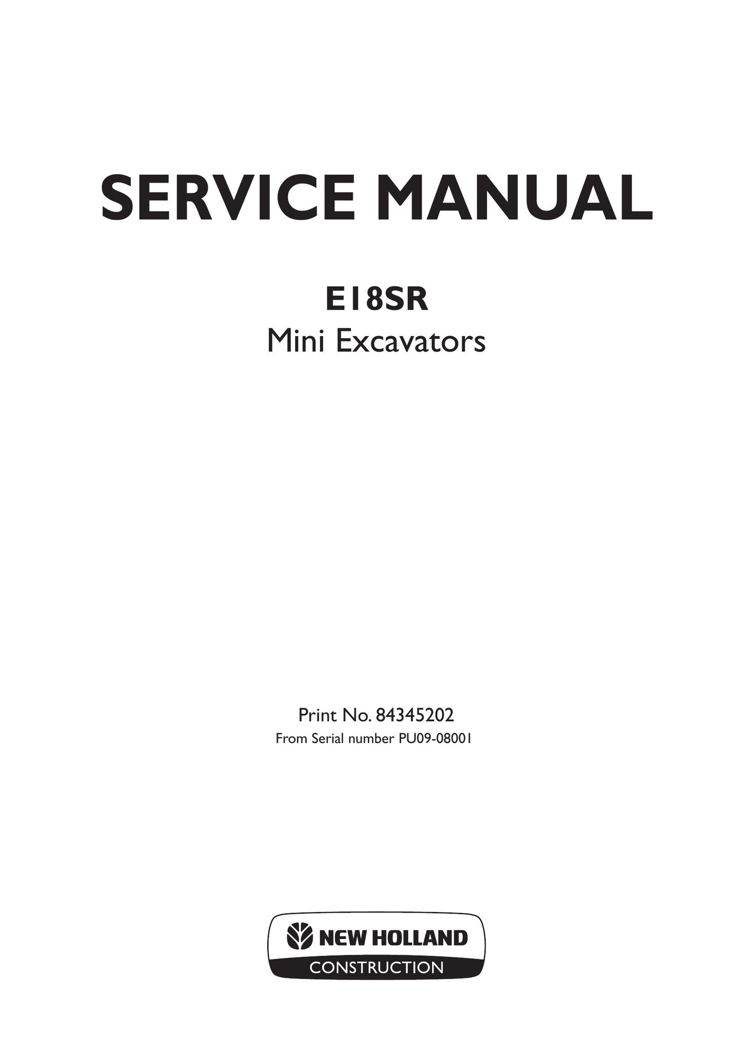 New Holland E18SR Mini Excavator Factory Workshop Service Manual 84345202