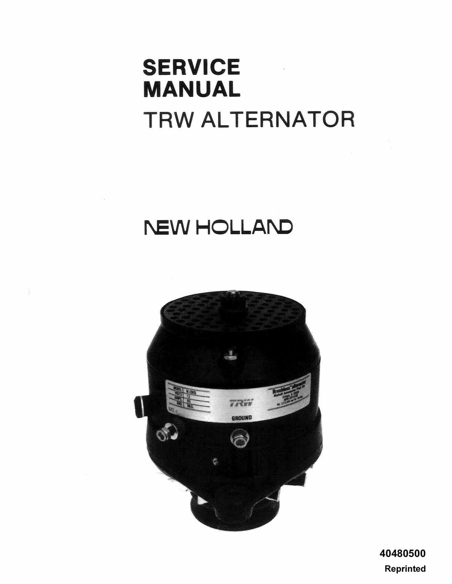 New Holland TRW Alternator Factory Workshop Service Manual 40480500