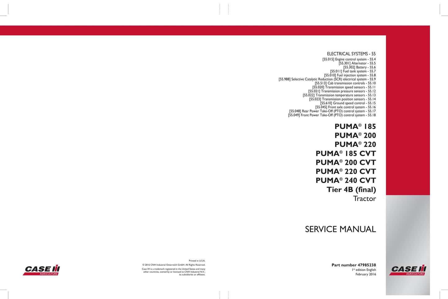 CASE PUMA 185 PUMA 200 PUMA 220 PUMA 185 CVT PUMA 200 CVT PUMA 220 CVT PUMA 240 CVT Tractor Factory Workshop Service Manual 47985230