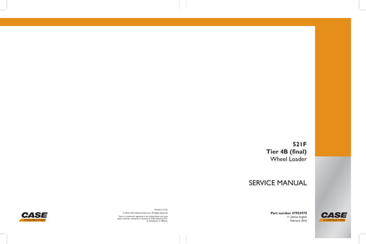 CASE 521F Wheel Loader Factory Workshop Service Manual 47955970