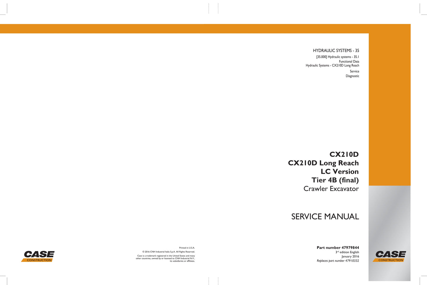 CASE CX210D Crawler Excavator Factory Workshop Service Manual 47979844