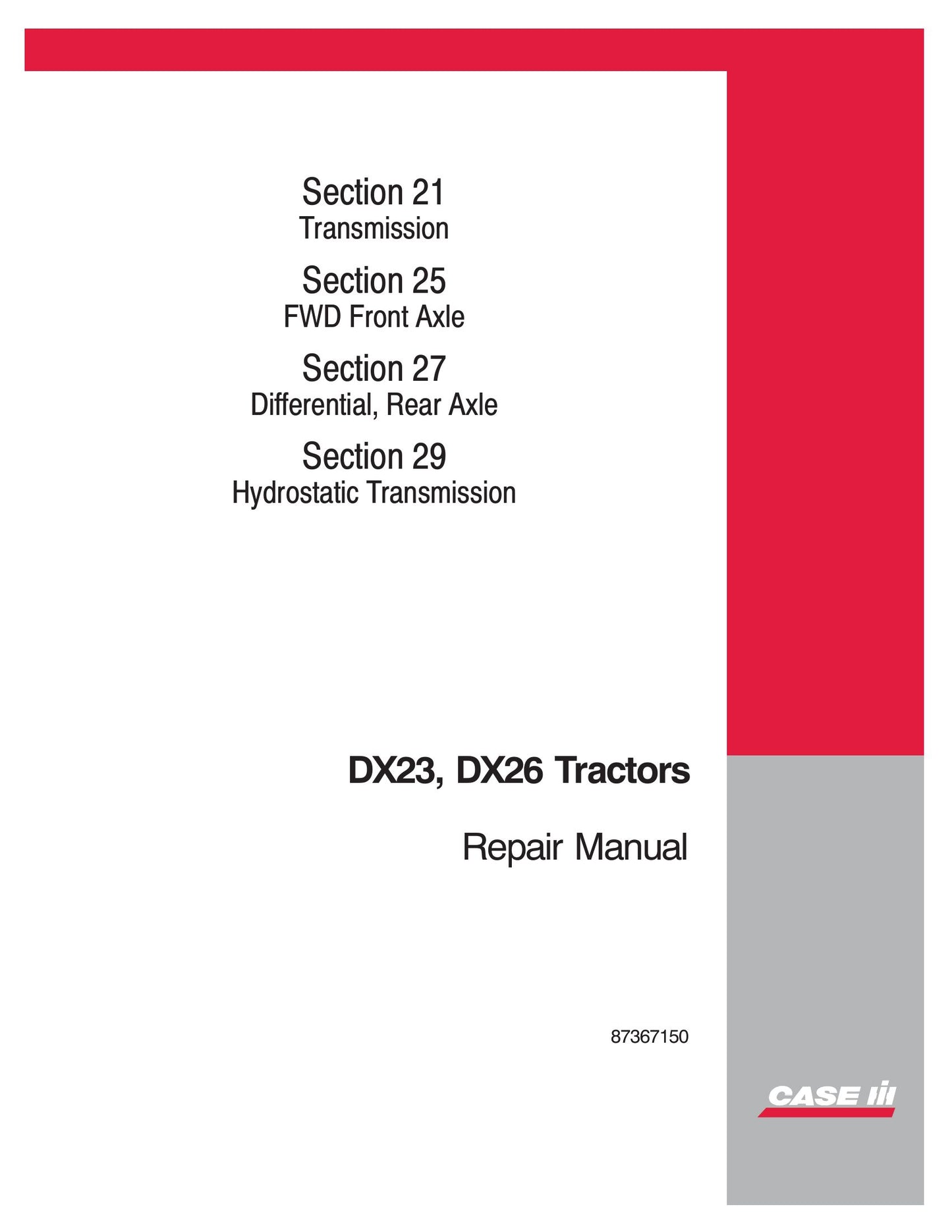 CASE DX23 DX26 Tractor Factory Workshop Repair Manual 87367150