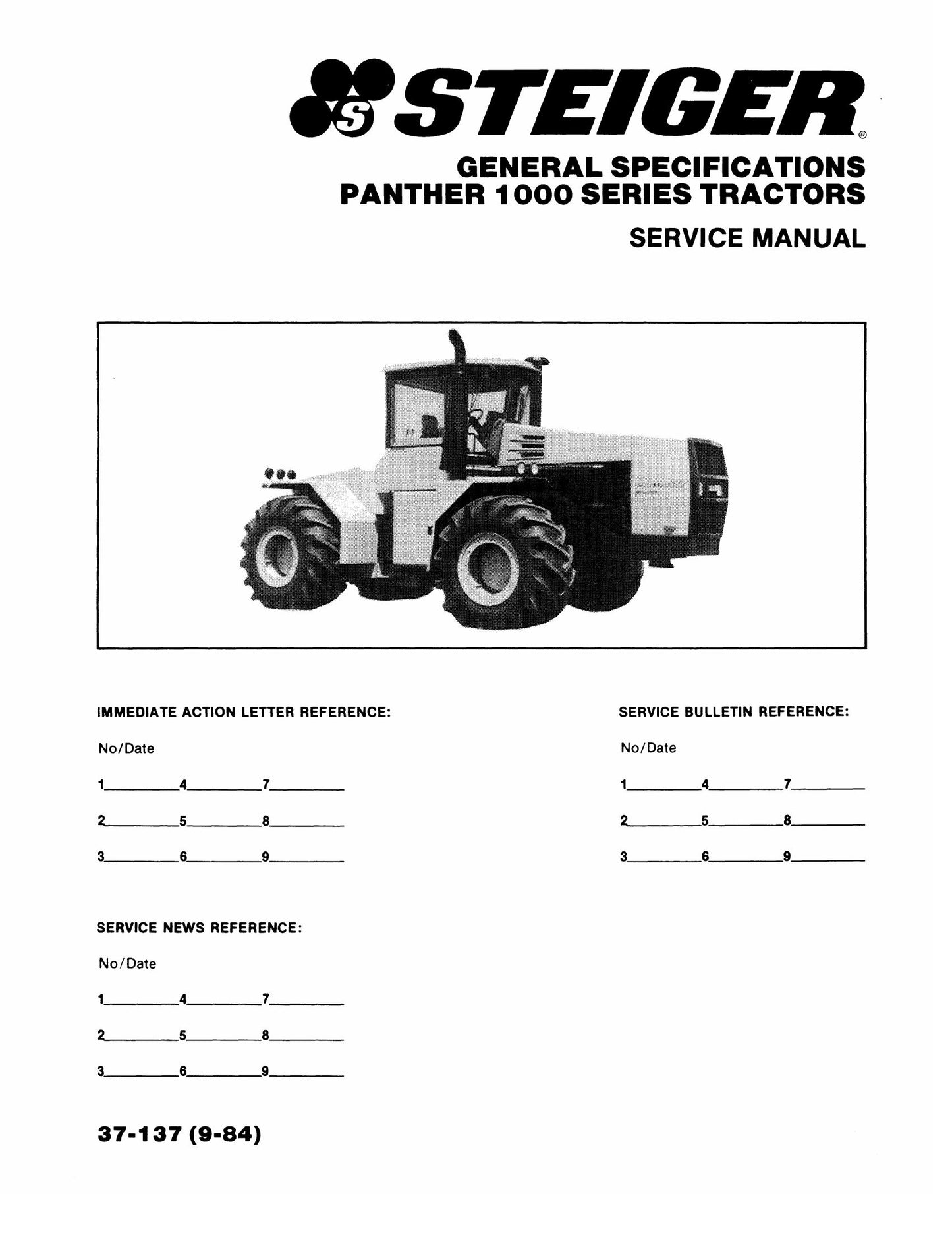 STEIGER PANTHER 1000 SERIES TRACTORS Tractor Factory Workshop Service Manual