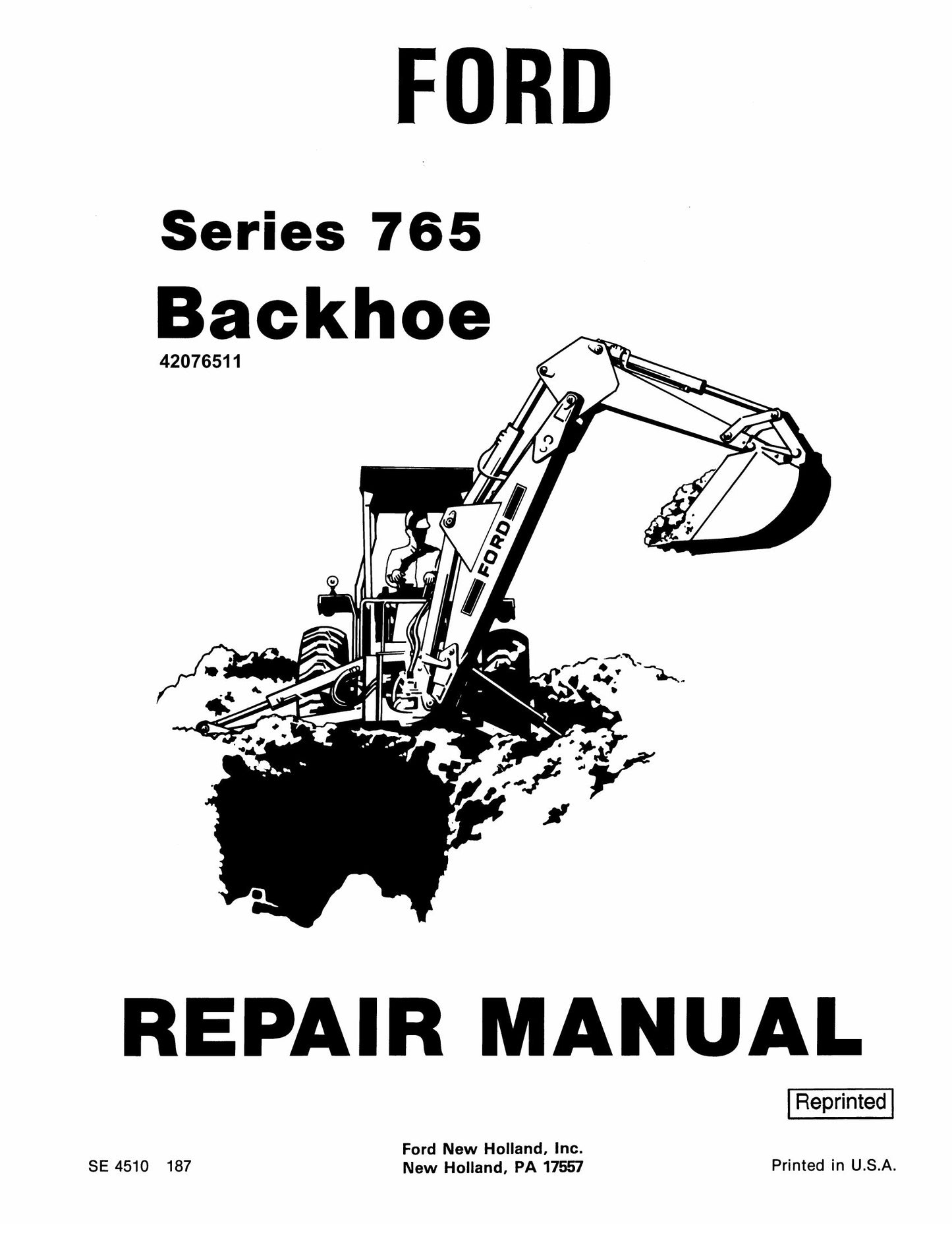 FORD Series 765 Backhoe Factory Workshop Repair Manual 42076511
