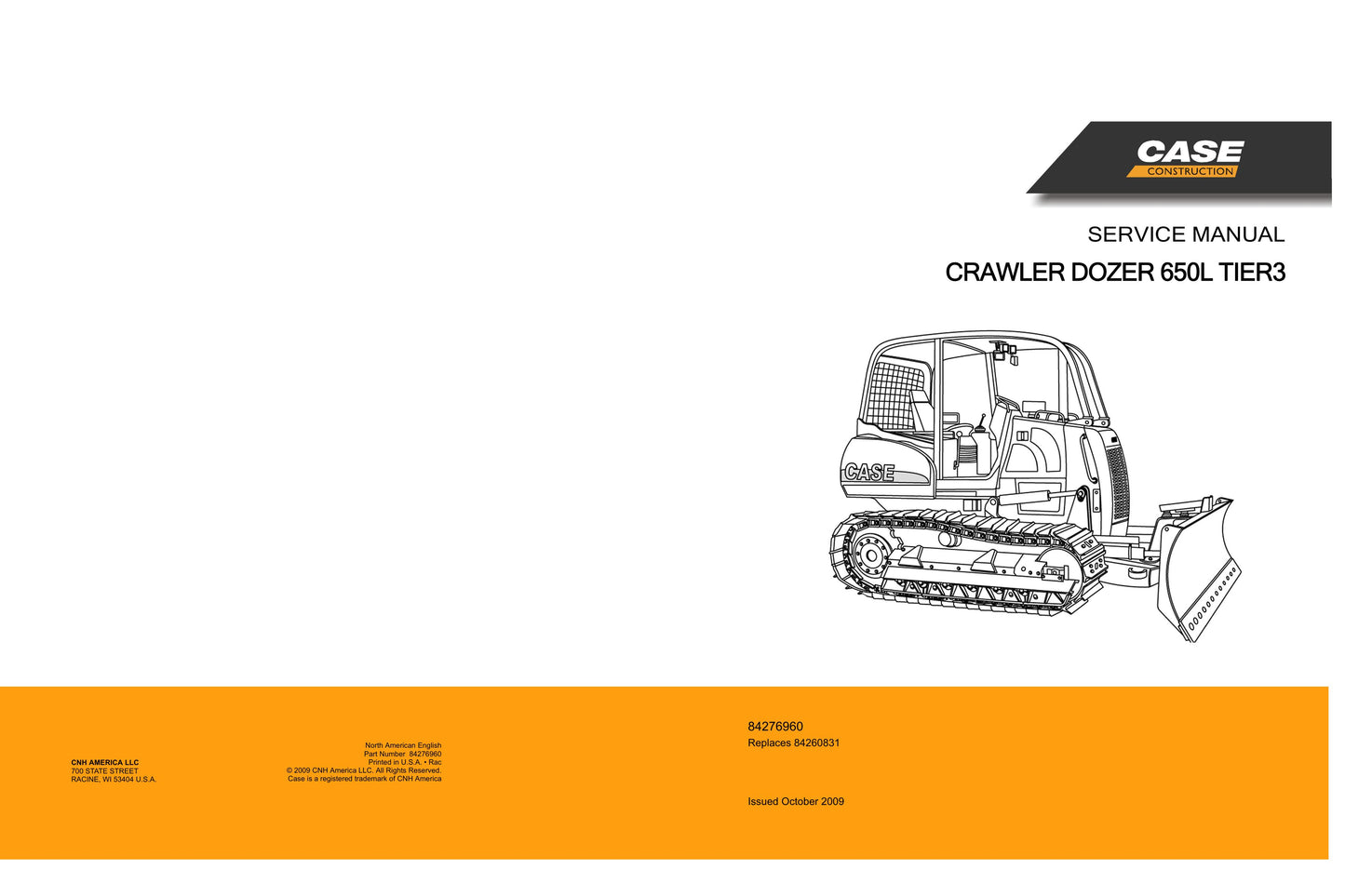 CASE 650L Bulldozer Factory Workshop Service Manual 84276960