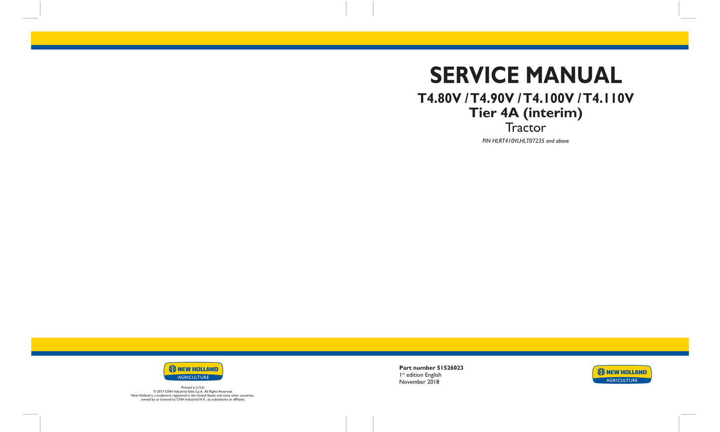 New Holland T4.80V T4.90V T4.100V T4.110V Tractor Factory Workshop Service Manual 51526023