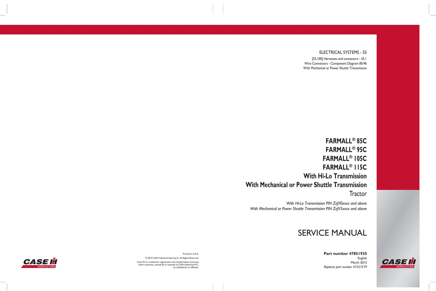 CASE Farmall 85C Farmall 95C Farmall 105C Farmall 115C Tractor Factory Workshop Service Manual 47851933