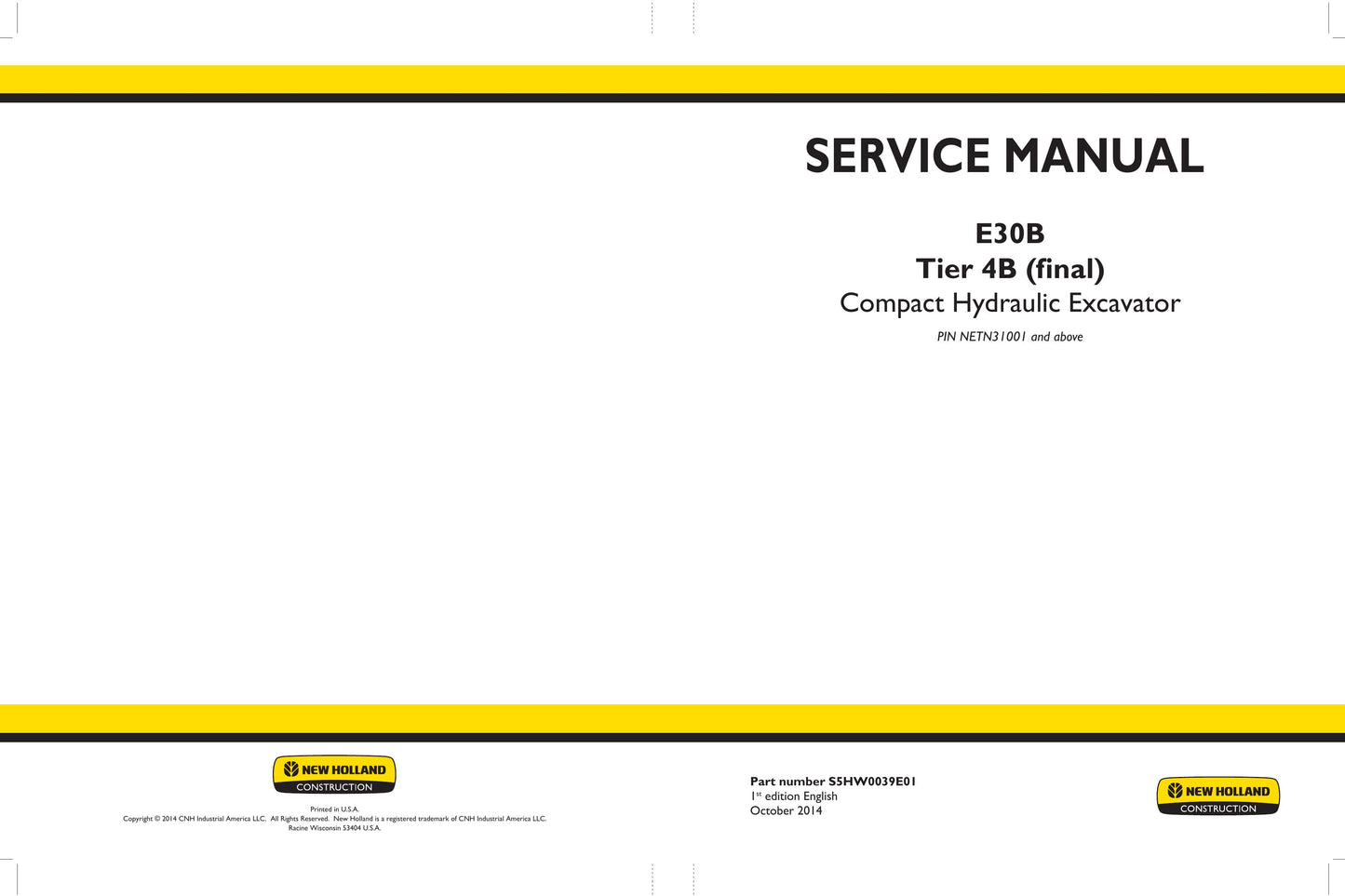 New Holland E30B Compact Hydraulic Excavator Factory Workshop Service Manual S5HW0039E01