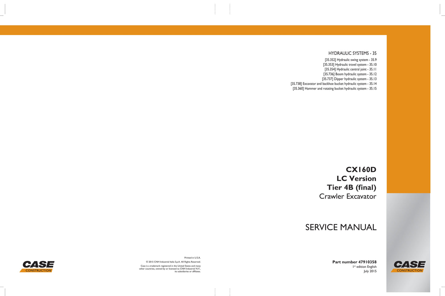 CASE CX160D Crawler Excavator Factory Workshop Service Manual 47910355