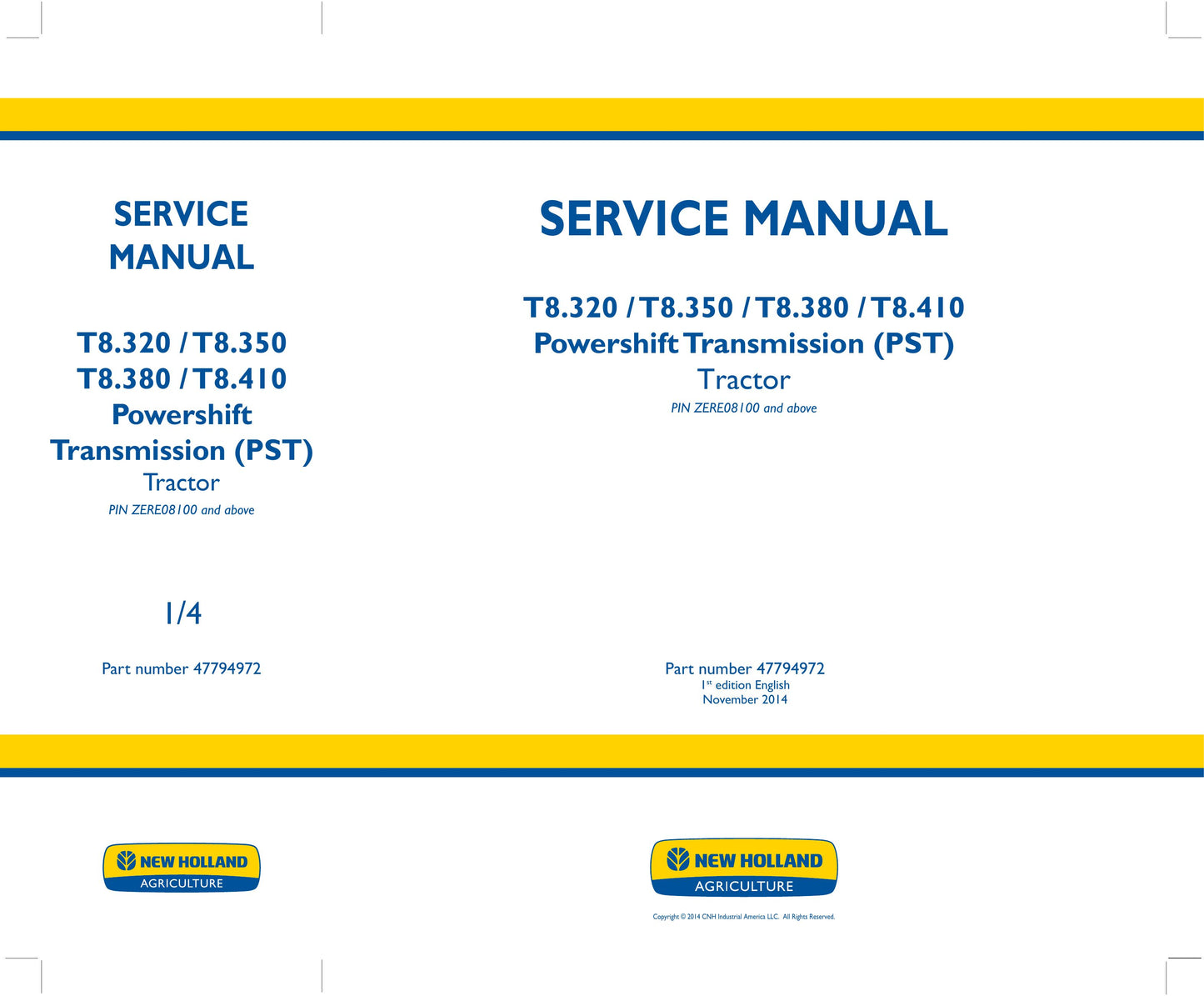 NEW HOLLAND T8.320 T8.350 T8.380 T8.410 Tractor Factory Workshop Service Manual 47794972
