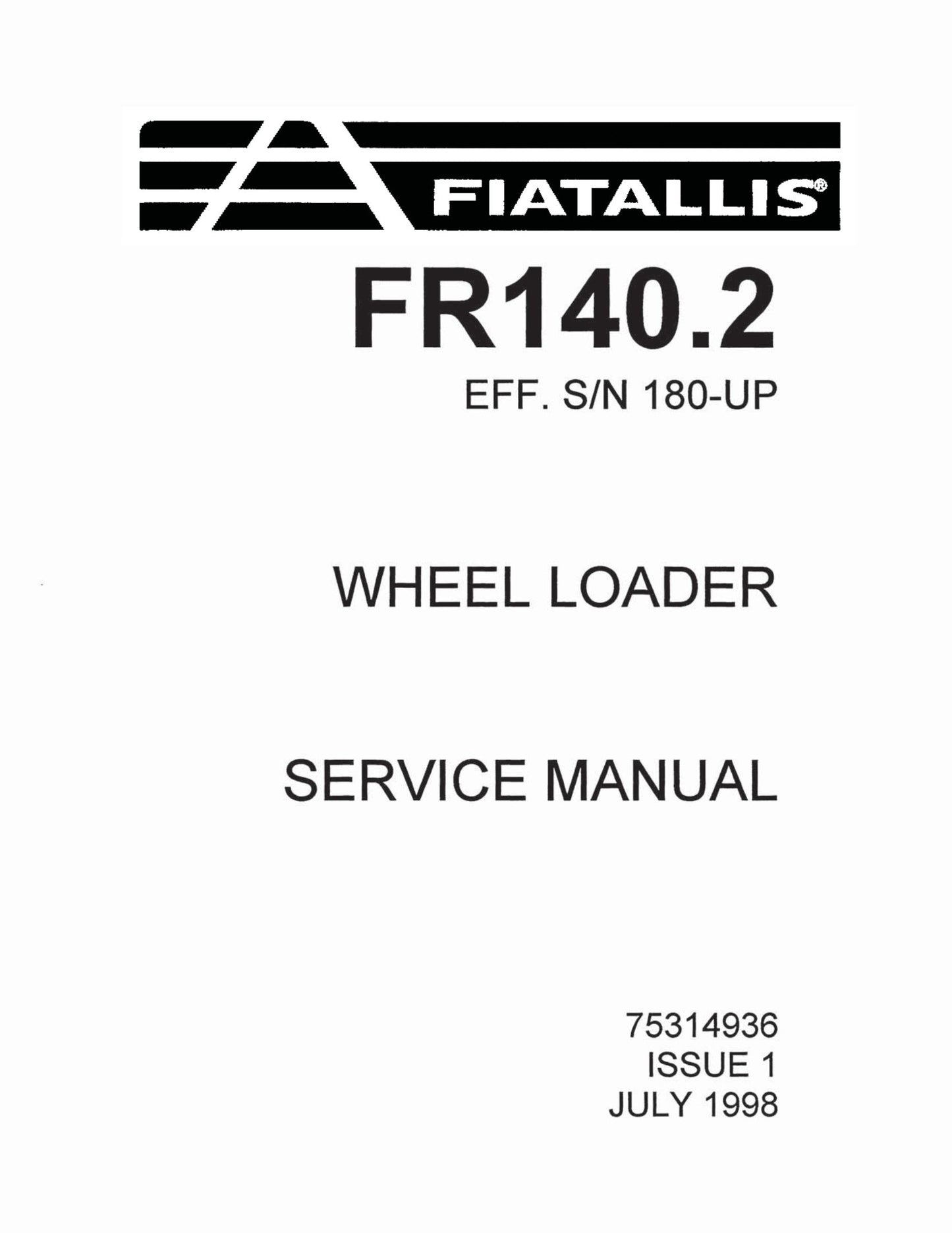 FIATALLIS FR140.2 Wheel Loader Factory Workshop Service Manual 75314936