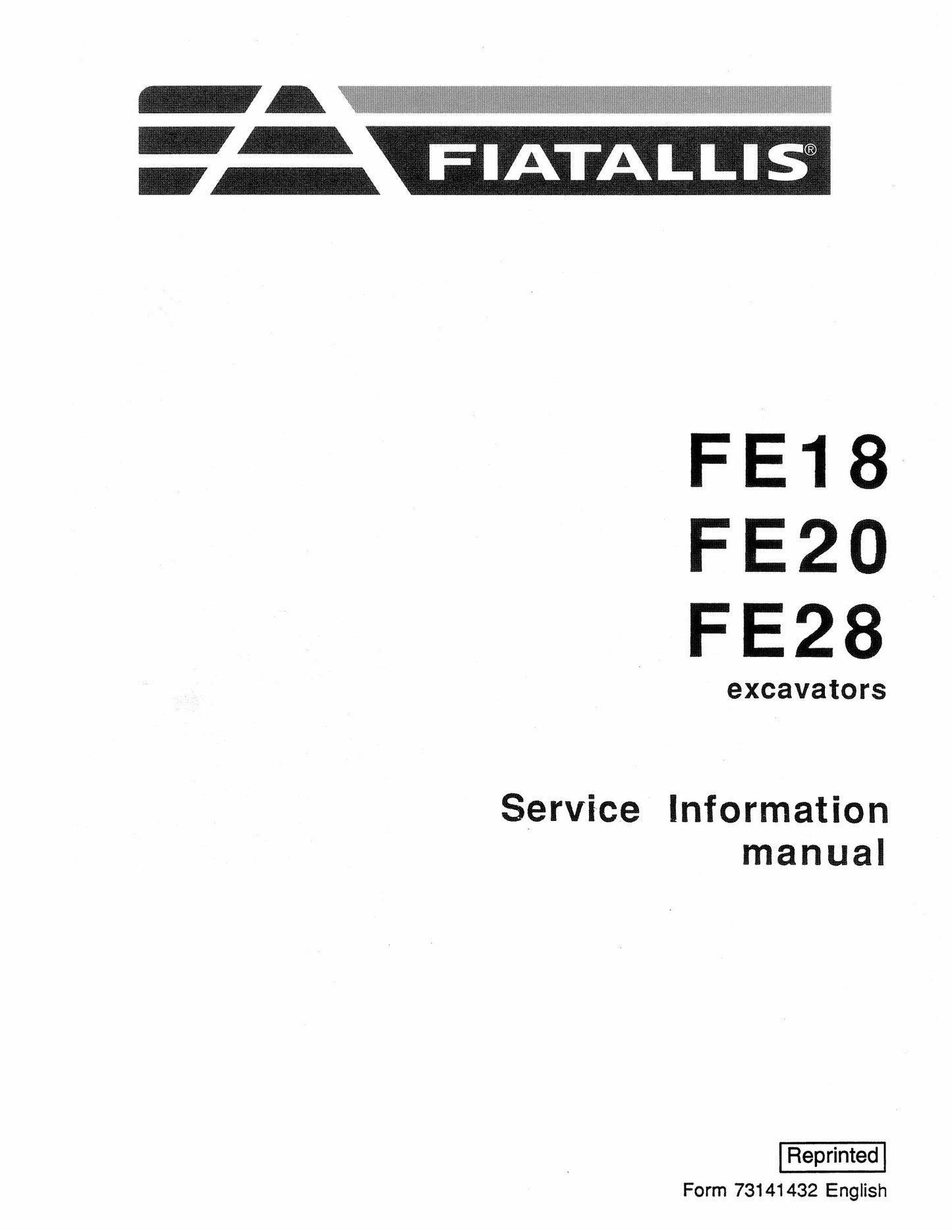FIATALLIS FE18 FE20 FE28 Excavator Service Information Manual 73141432