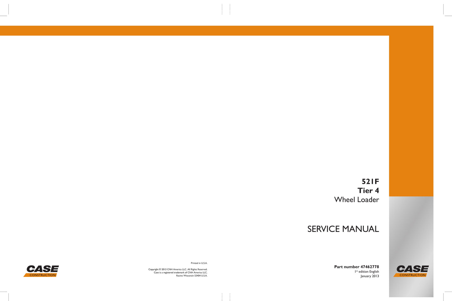 CASE 521F Wheel Loader Factory Workshop Service Manual 47462778