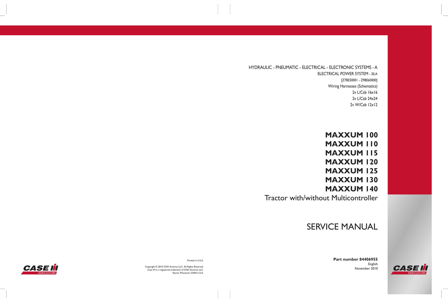 CASE MAXXUM 100 MAXXUM 110 MAXXUM 115 MAXXUM 120 MAXXUM 125 MAXXUM 130 MAXXUM 140 Tractor Factory Workshop Service Manual 84404952