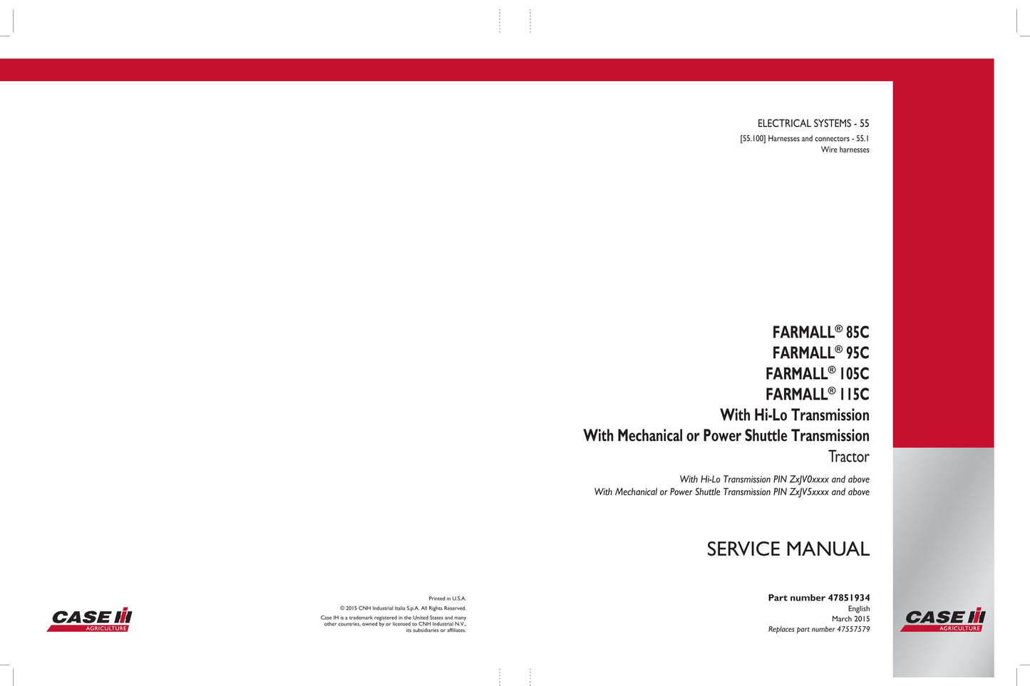 CASE Farmall 85C Farmall 95C Farmall 105C Farmall 115C Tractor Factory Workshop Service Manual 47851933
