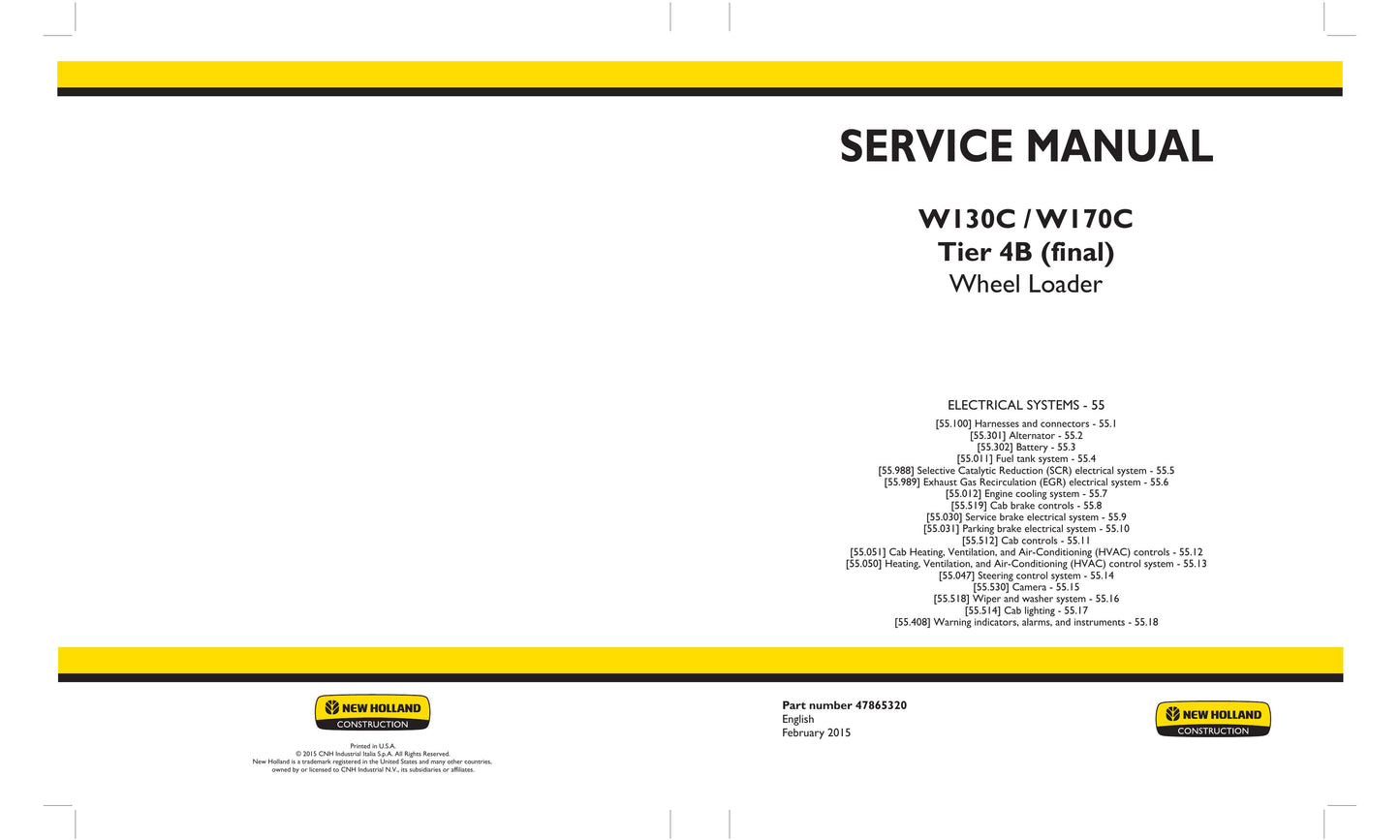 New Holland W130C W170C Wheel Loader Factory Workshop Service Manual 47865316