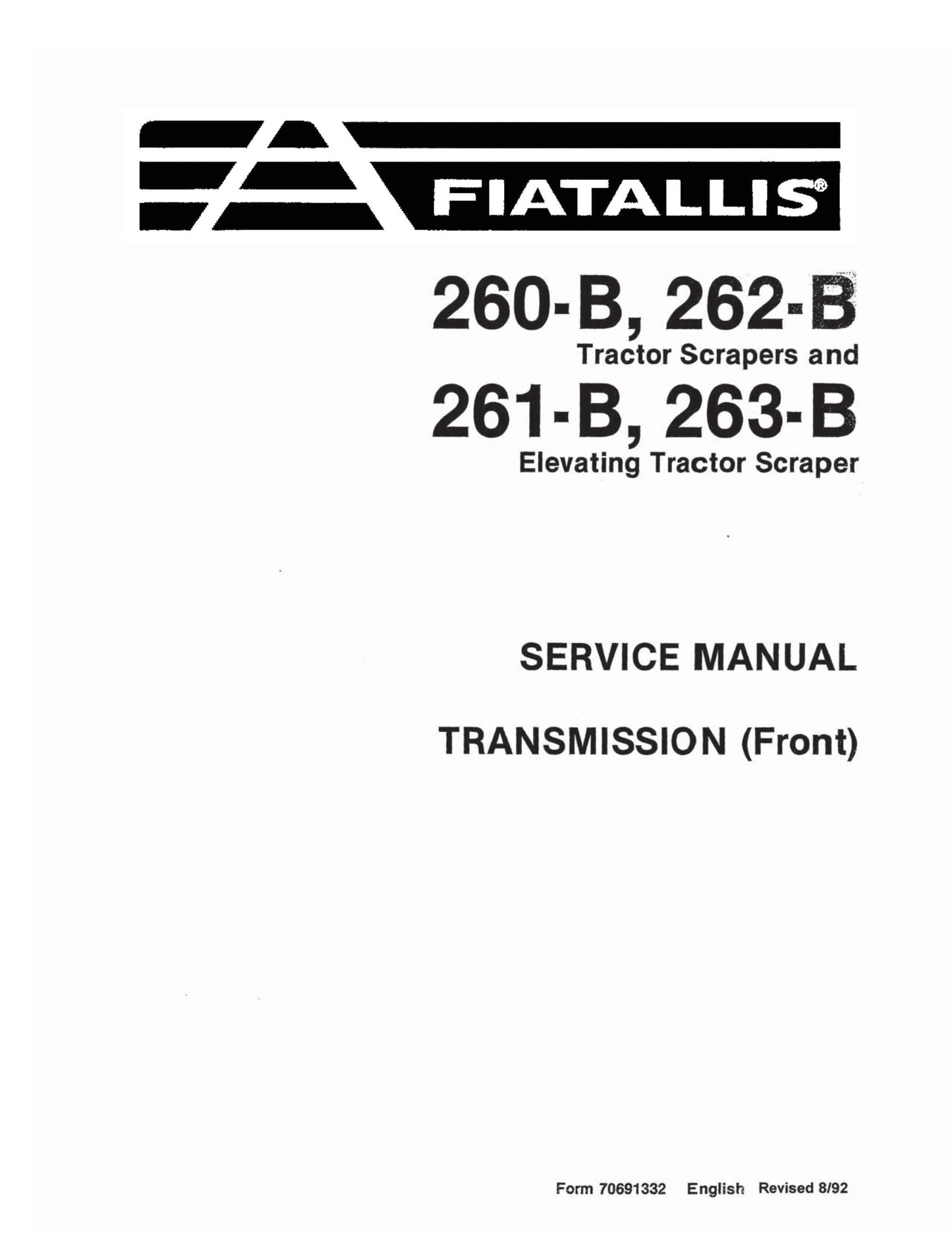 FIATALLIS 260-B 262-B 261-B 263-B Tractor Scraper Factory Workshop Service Manual 70691332