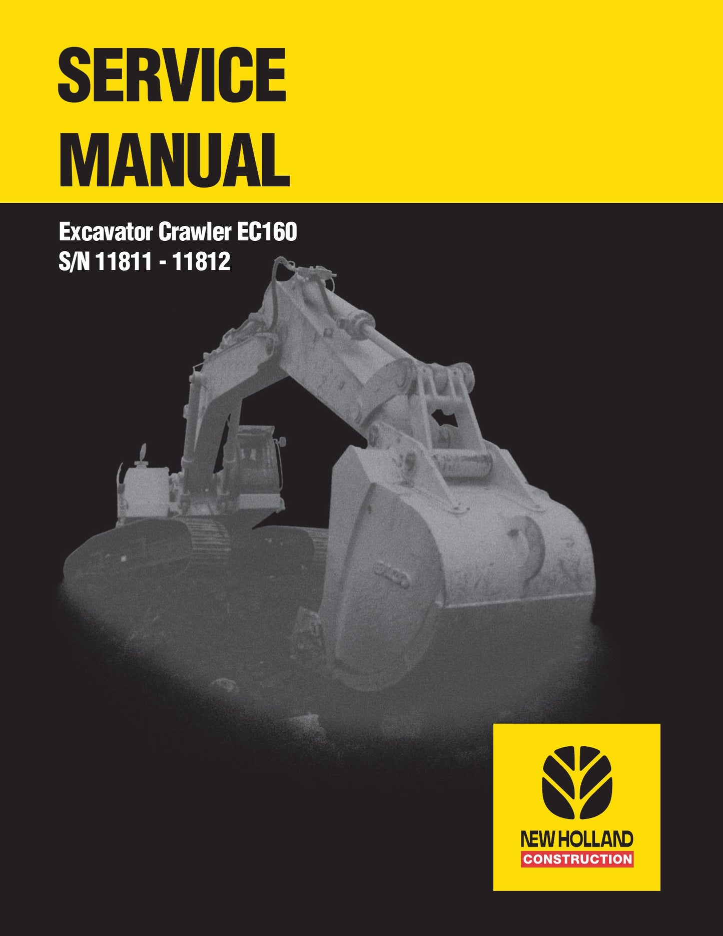 New Holland EC160 Crawler Excavator Factory Workshop Service Manual