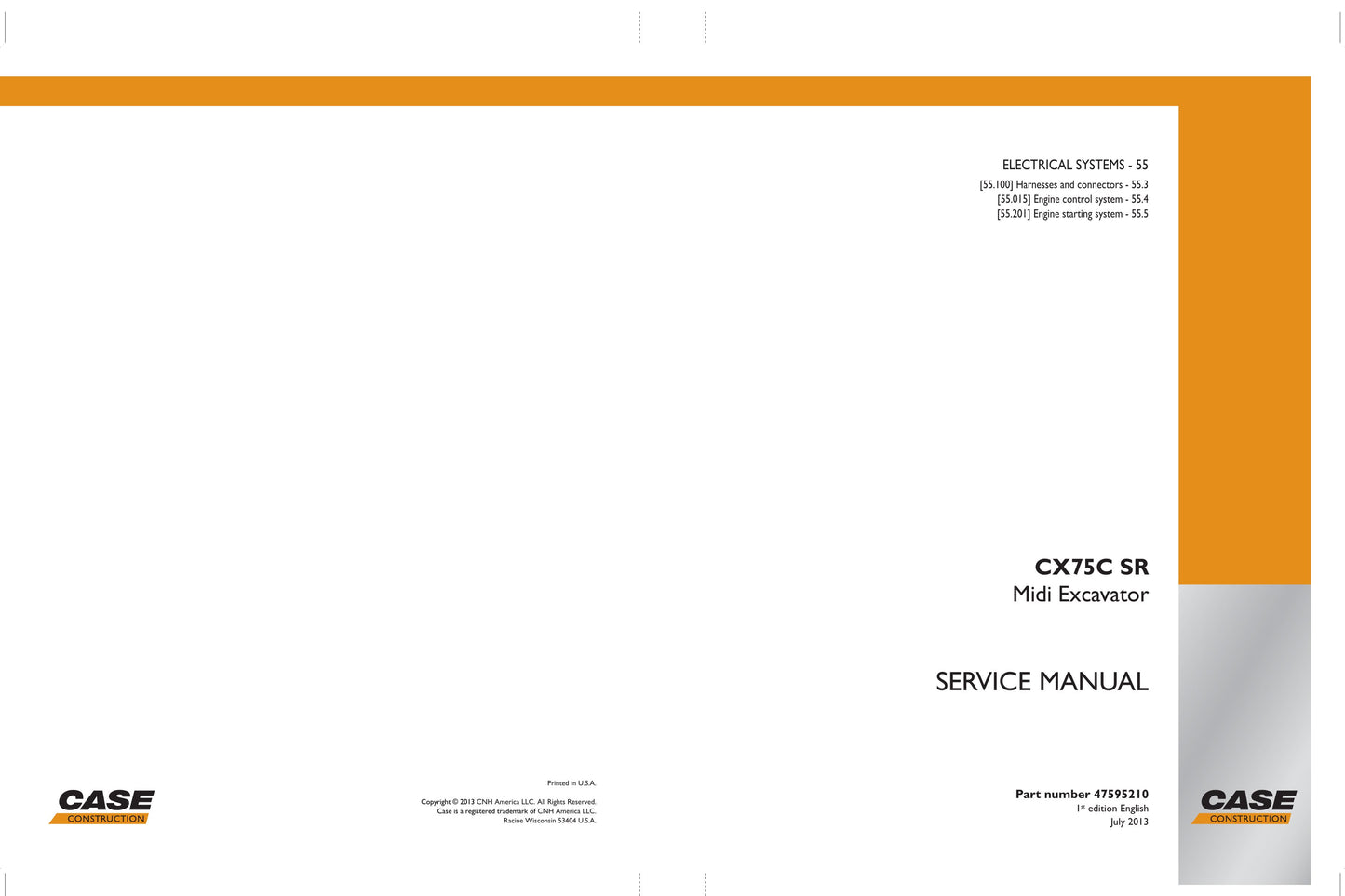 CASE CX75C SR Midi Excavator Factory Workshop Service Manual 47595210