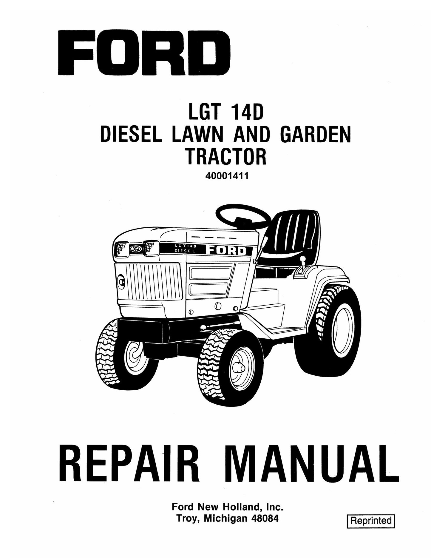 FORD LGT 14D Diesel Lawn and Garden Tractor Factory Workshop Repair Manual 40001411