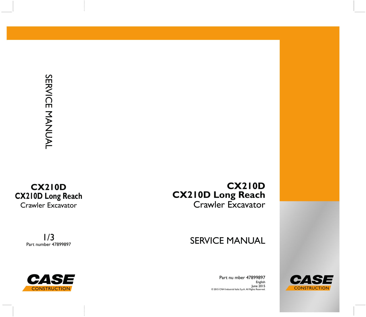 CASE CX210D Crawler Excavator Factory Workshop Service Manual 47899897