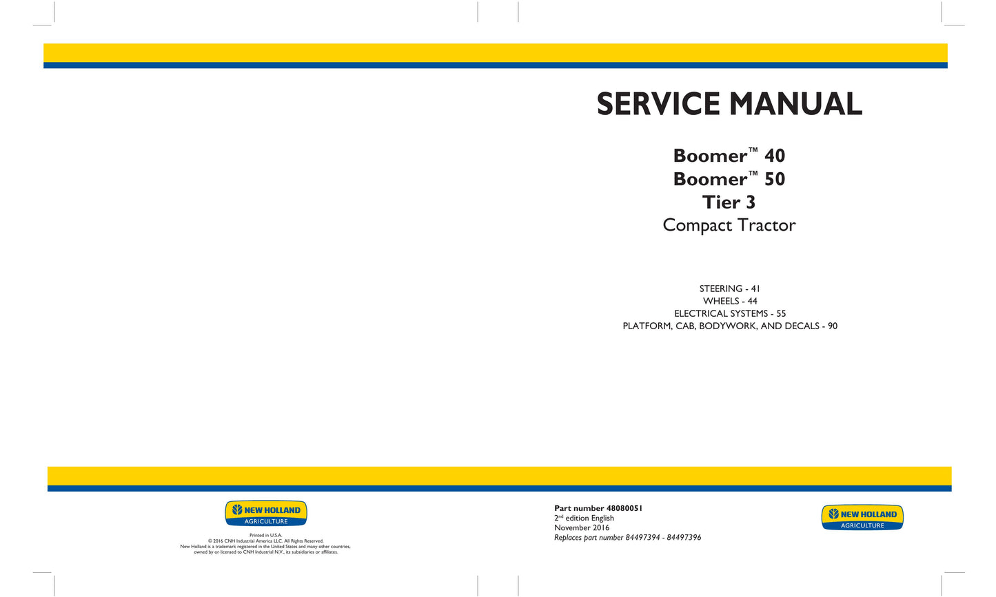 New Holland Boomer 40 Boomer 50 Compact Tractor Factory Workshop Service Manual 48080049