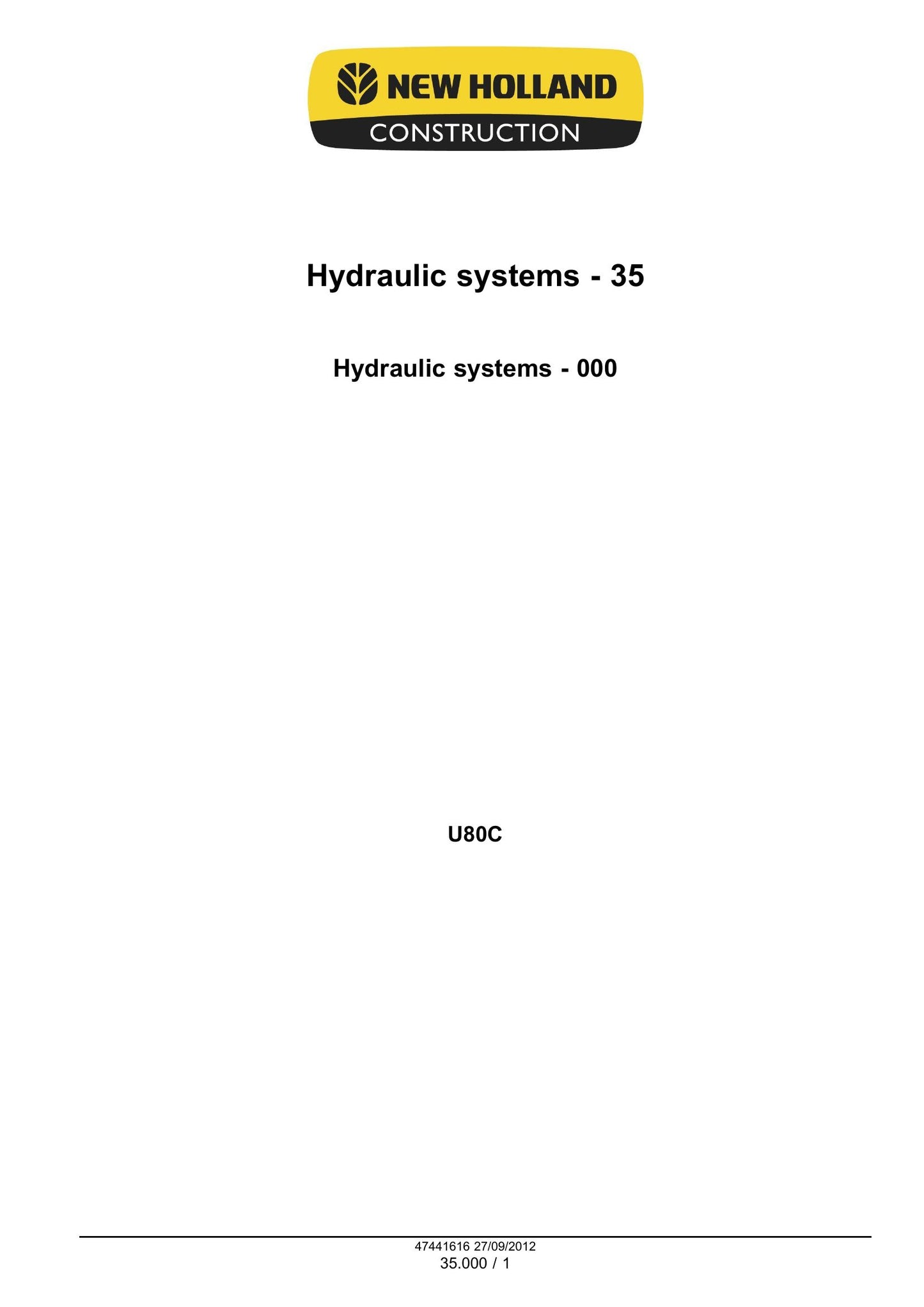 New Holland U80C Excavator Factory Workshop Service Manual 47441616
