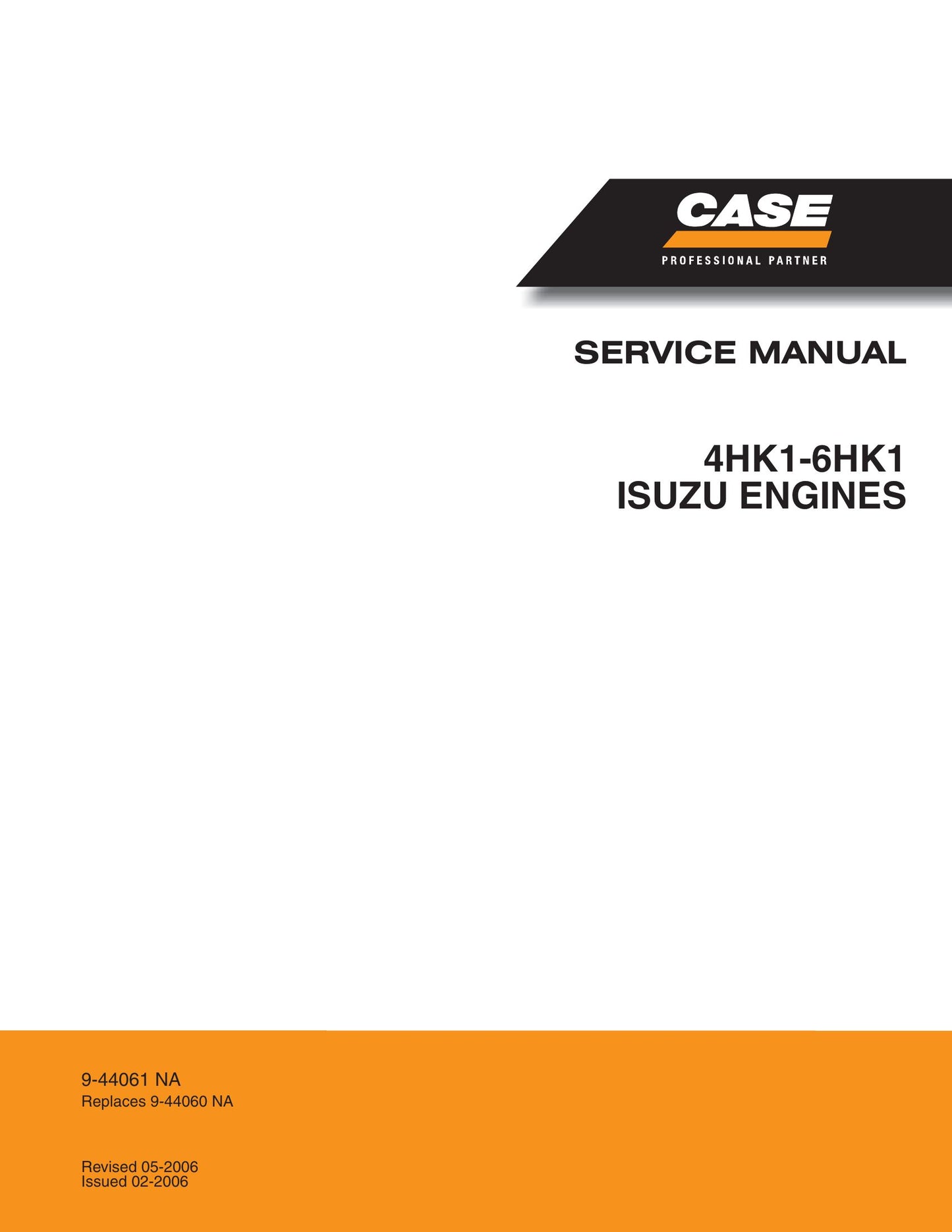 CASE 4HK1-6HK1 Engine Factory Workshop Service Manual 9-44061 NA