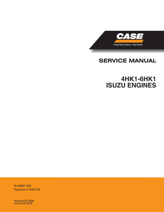 CASE 4HK1-6HK1 Engine Factory Workshop Service Manual 9-44061 NA
