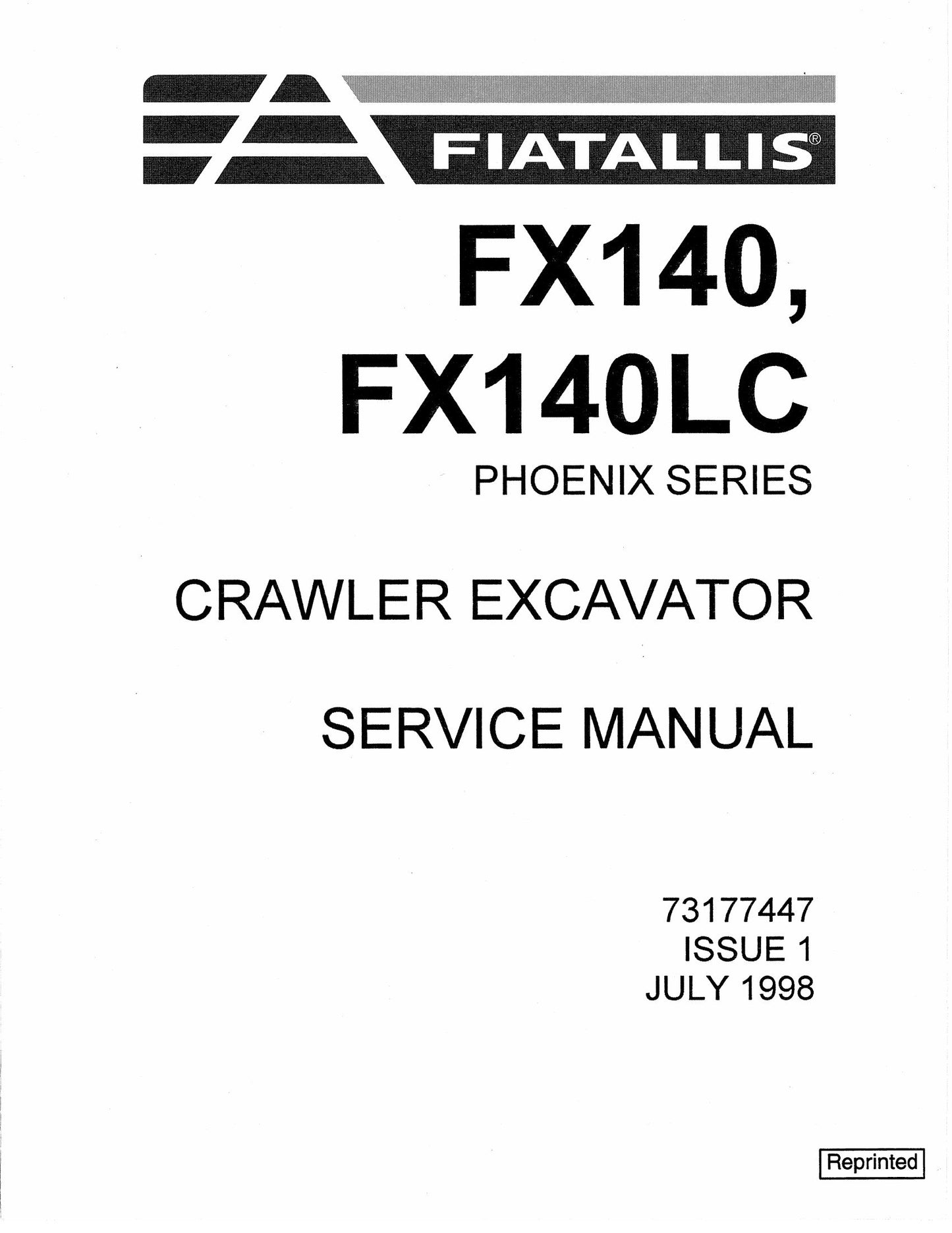 FIATALLIS FX140 FX140LC Crawler Excavator Factory Workshop Service Manual 73177447