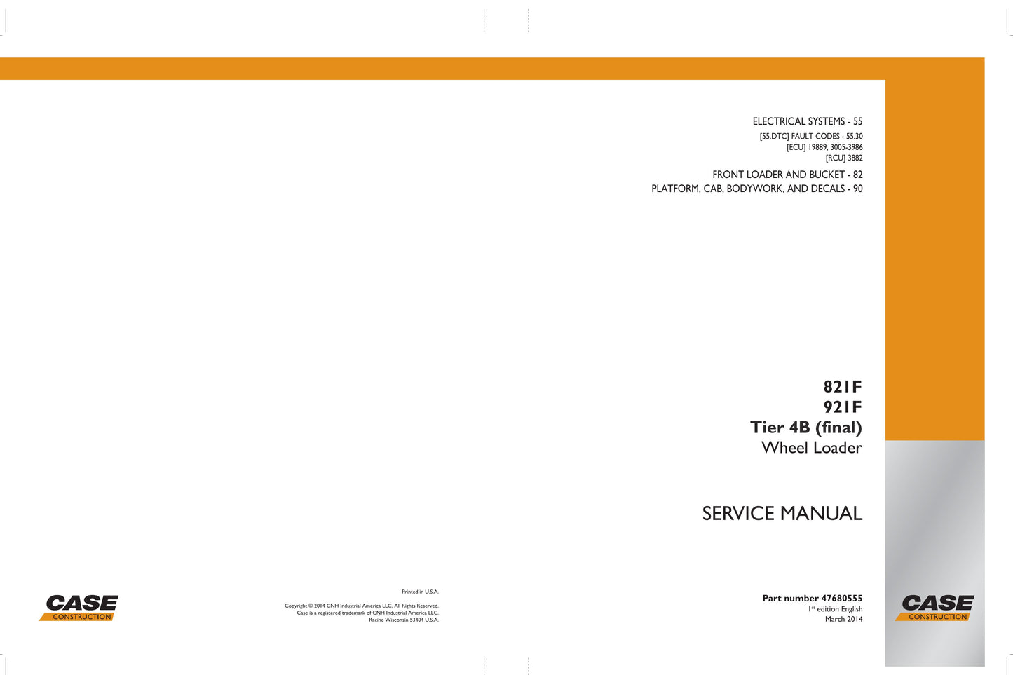 CASE 821F 921F Wheel Loader Factory Workshop Service Manual 47680555