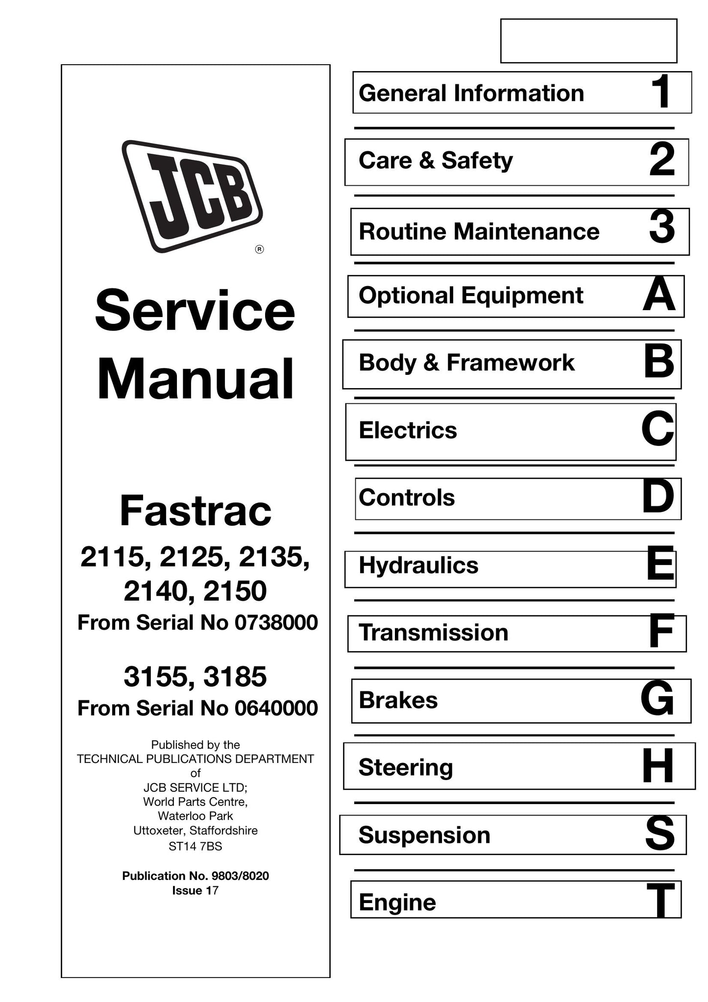 JCB 2115 2125 2135 2140 2150 3155 3185 Fastrac Tractor Factory Workshop Service Manual 9803/8020