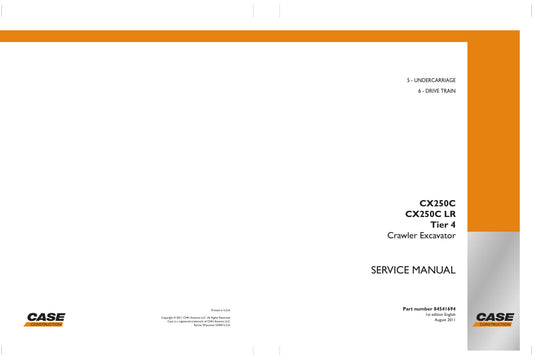 CASE CX250C CX250C LR Crawler Excavator Factory Workshop Service Manual 84541694