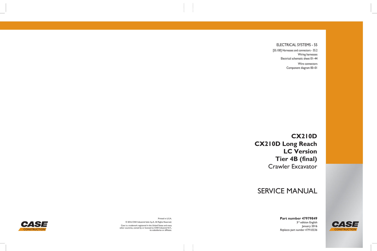 CASE CX210D Crawler Excavator Factory Workshop Service Manual 47979849