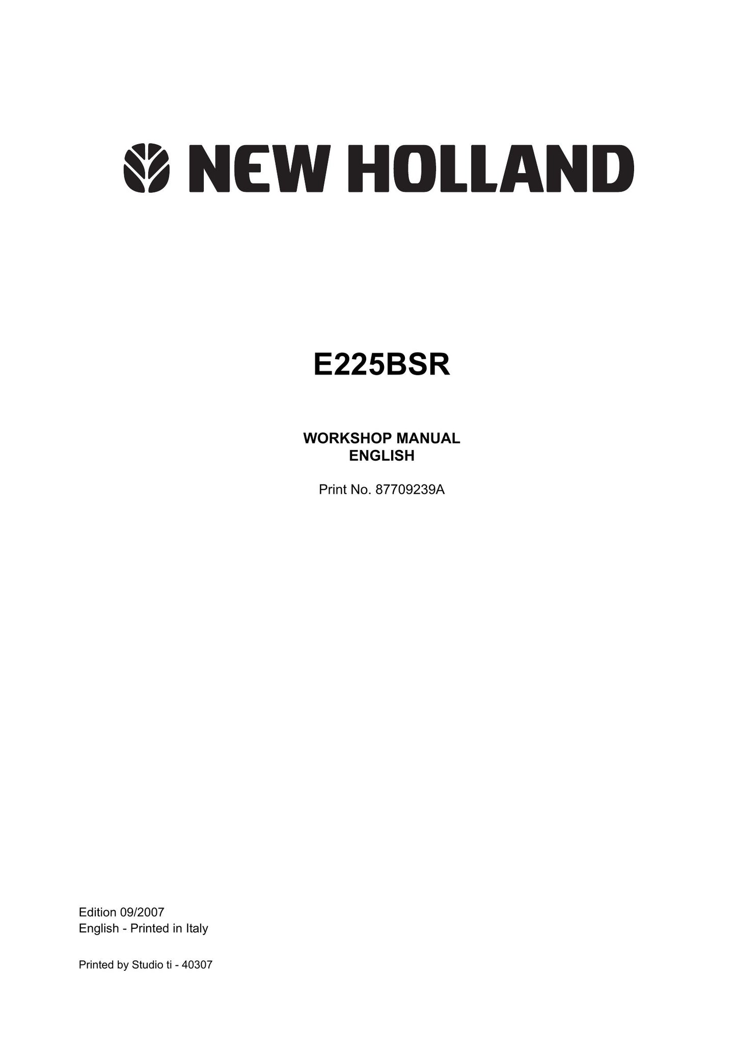 New Holland E225BSR E235BSR Hydraulic Excavator Workshop Manual 87709239A