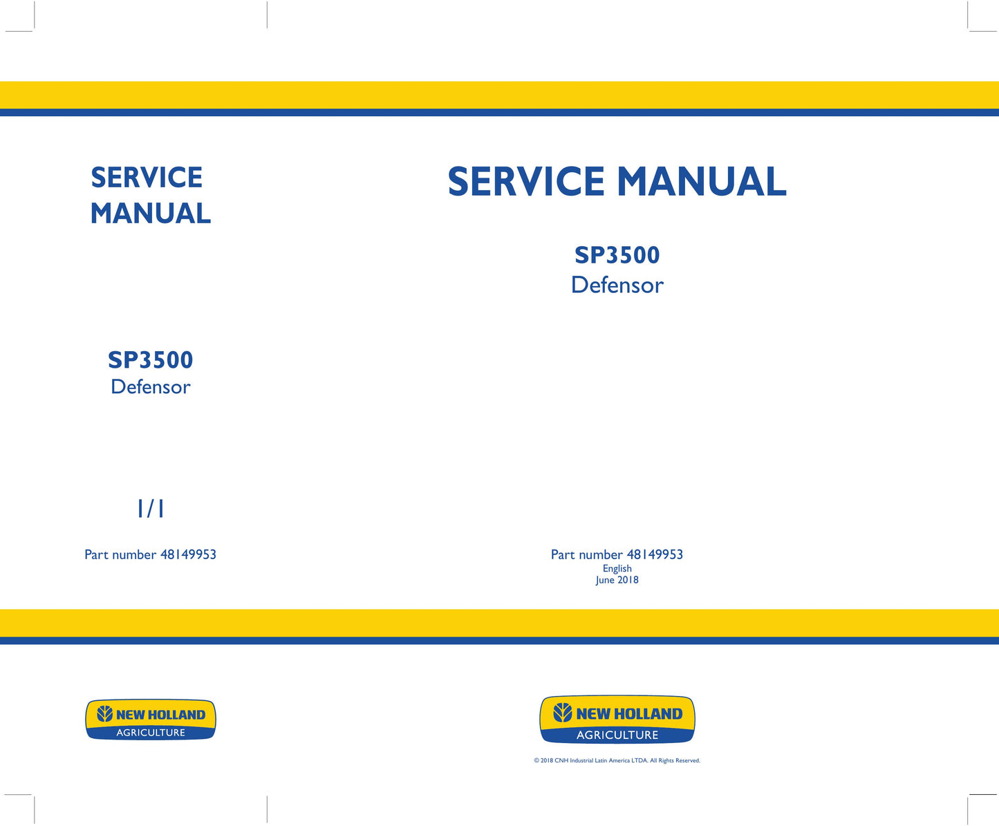 New Holland SP3500 Defensor Self-Propelled Sprayer Factory Workshop Service Manual 48149953