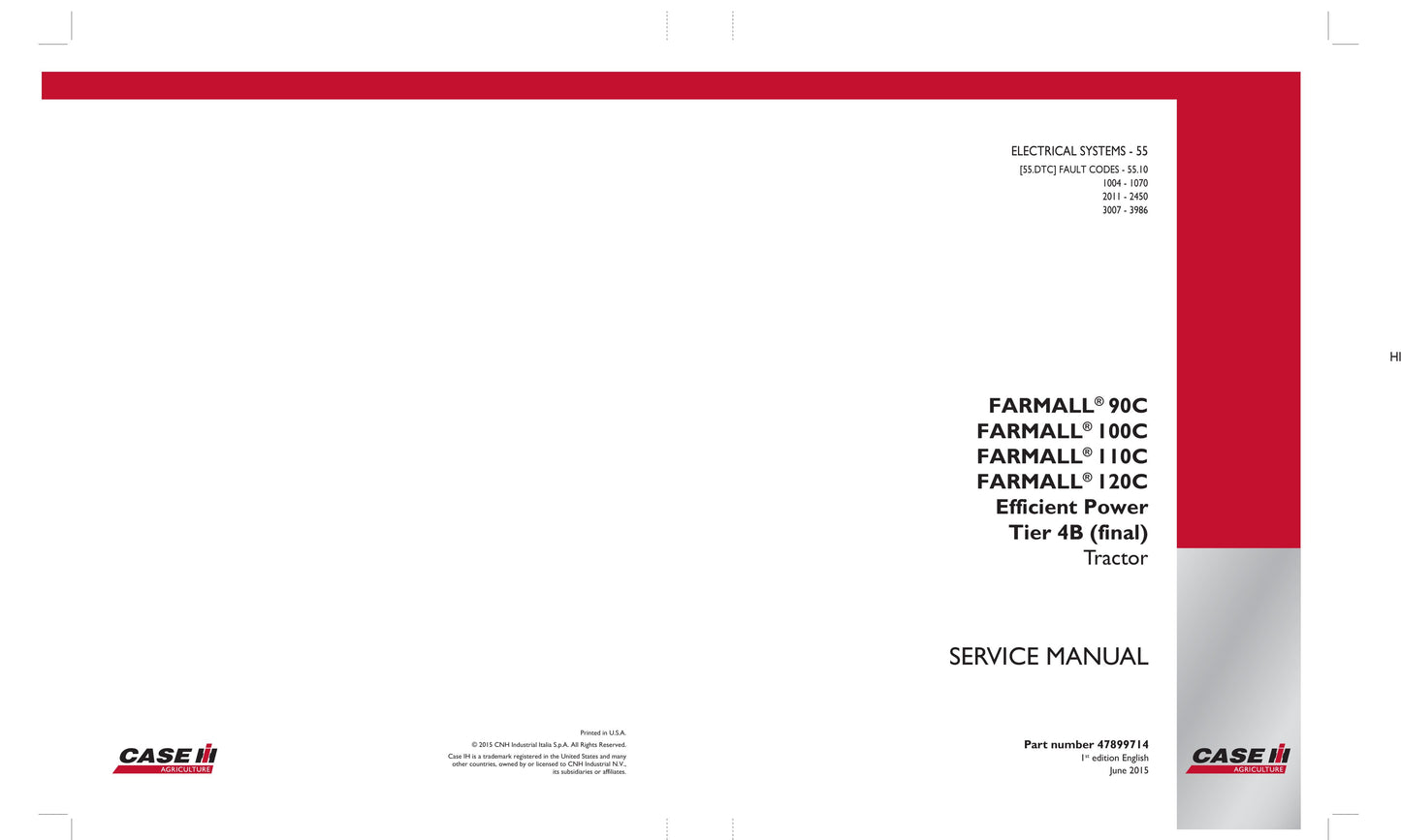 CASE Farmall 90C Farmall 100C Farmall 110C Farmall 120C Tractor Factory Workshop Service Manual 47899706