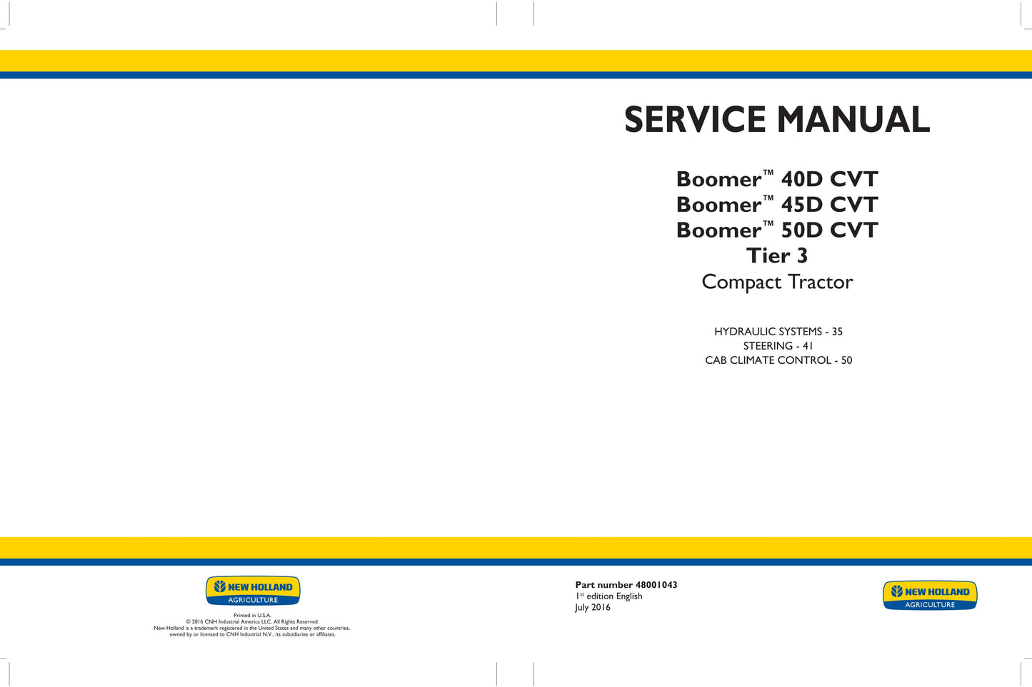 New Holland Boomer 40D CVT Boomer 45D CVT Boomer 50D CVT Compact Tractor Factory Workshop Service Manual 48001043