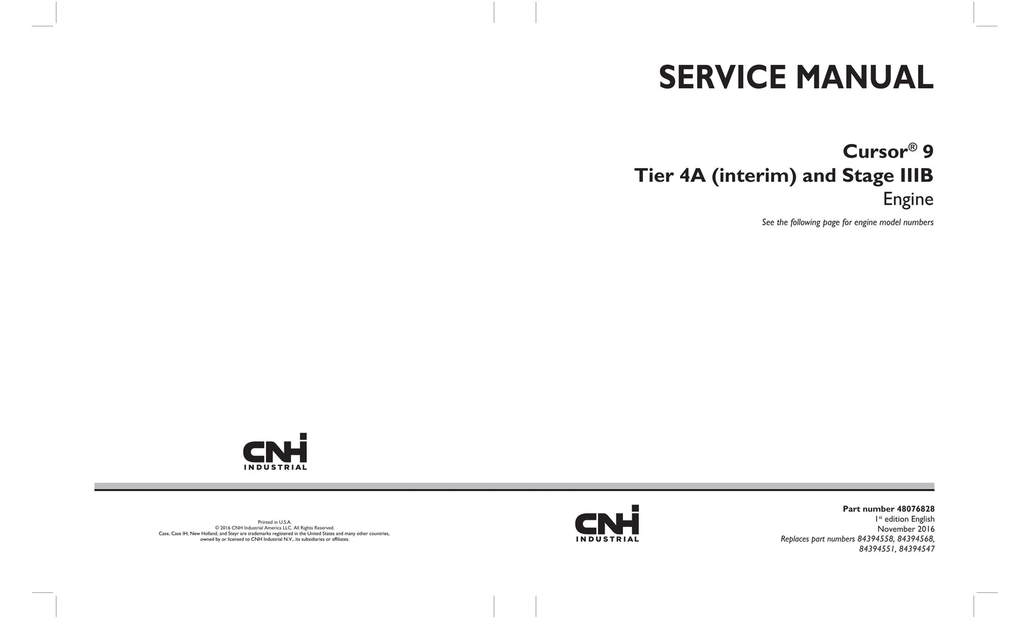 CNH F2CFE613A A F2CFE613C A F2CFE613E A F2CFE613F A F2CFE613H A F2CFE613J A F2CFE613L A F2CFE613N A F2CFE613P A F2CFE613R A F2CFE614A A F2CFE614B A F2CFE614C A F2CFE614D A F2CFE614E Engine Factory Workshop Service Manual 48076828
