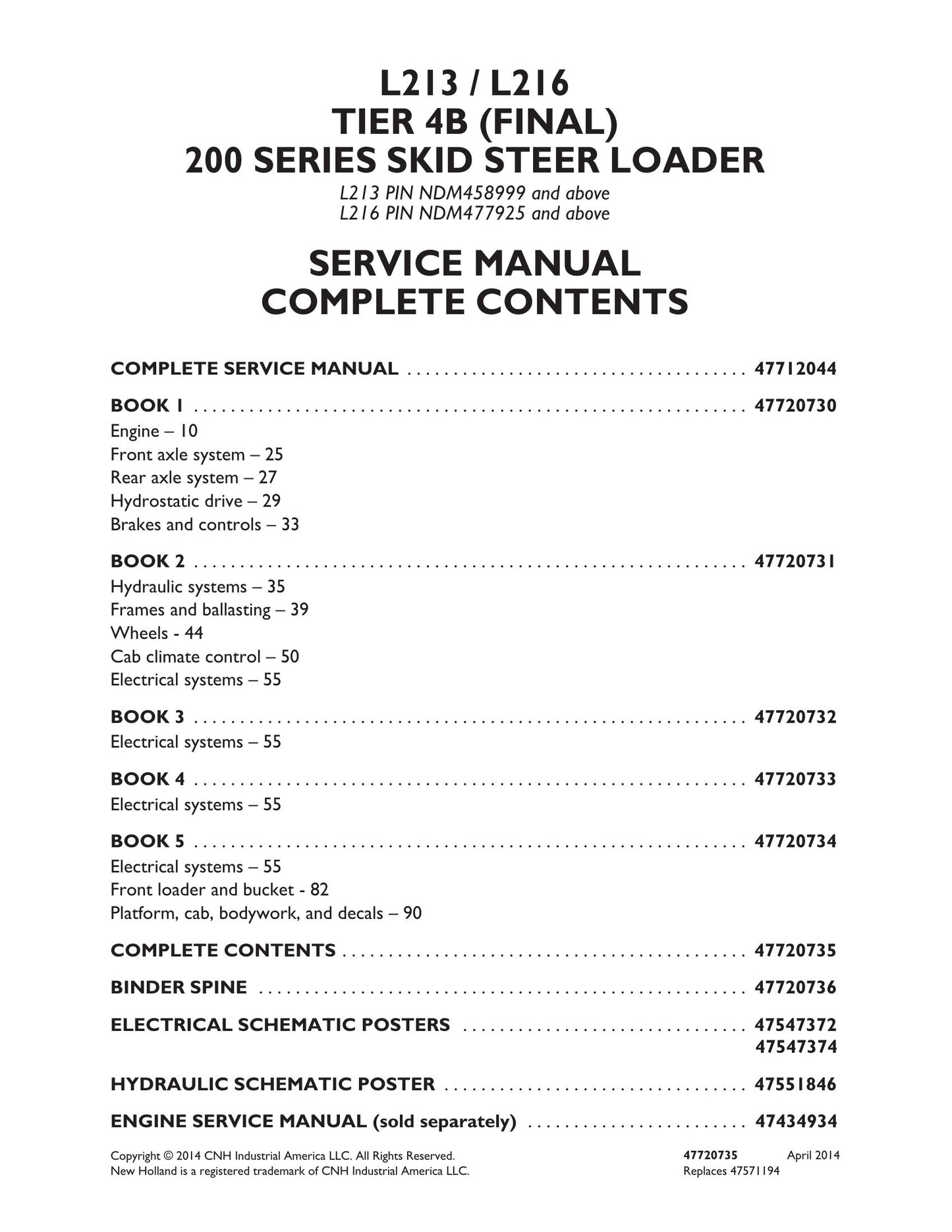 New Holland L213 L216 Skid Steer Loader Factory Workshop Service Manual 47720730