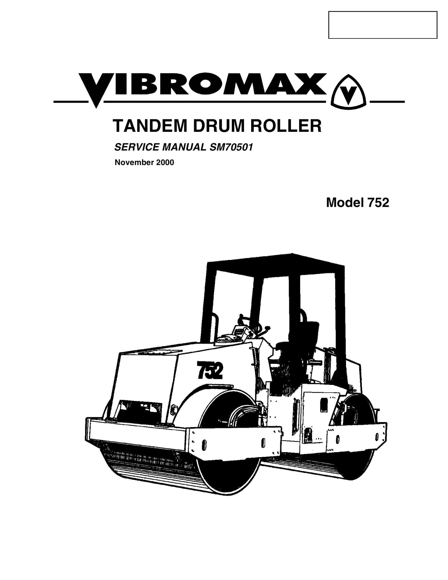 Vibromax 752 Tandem Drum Roller Factory Workshop Service Manual SM70501