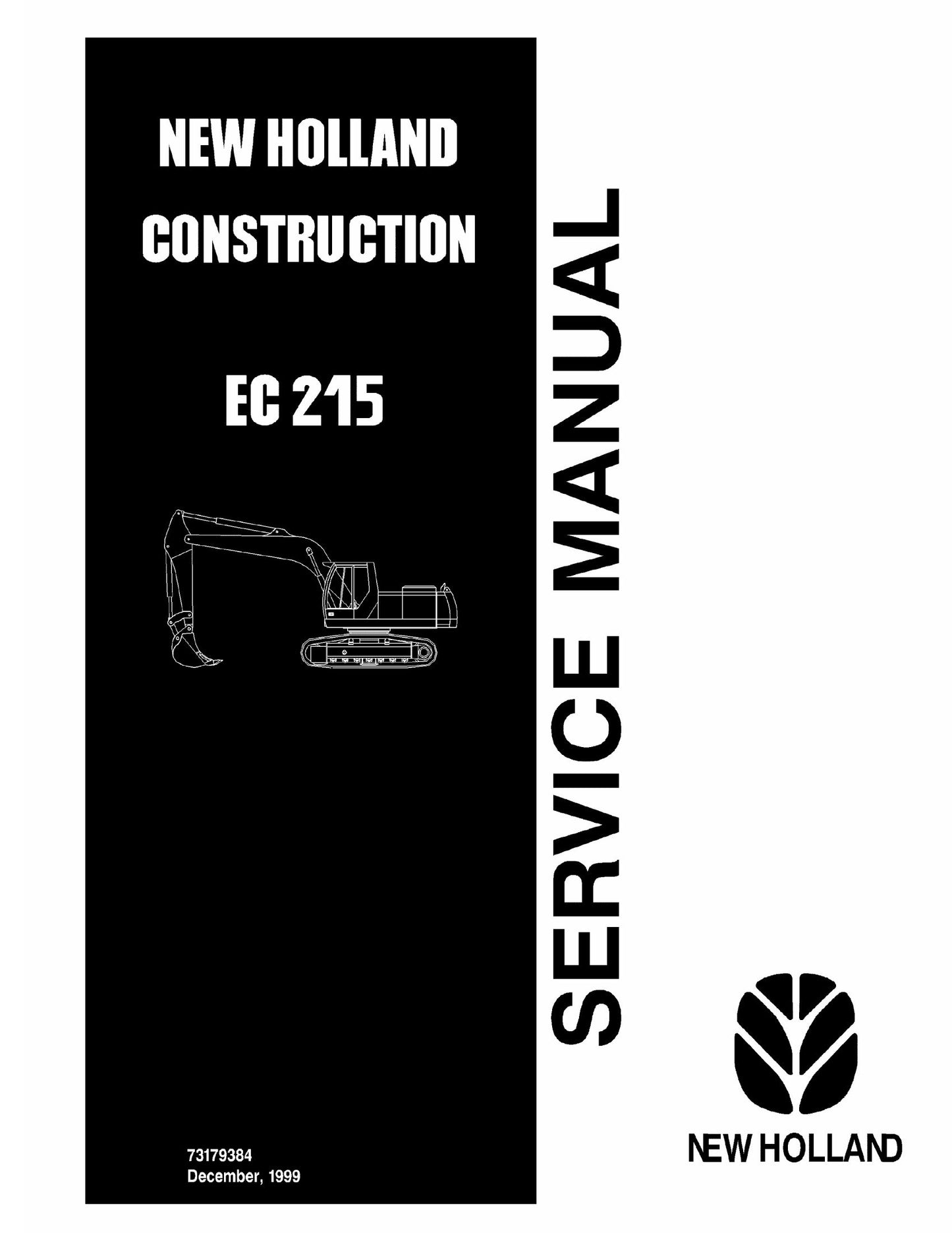NEW HOLLAND EC 215 Crawler Excavator Factory Workshop Service Manual 73179384