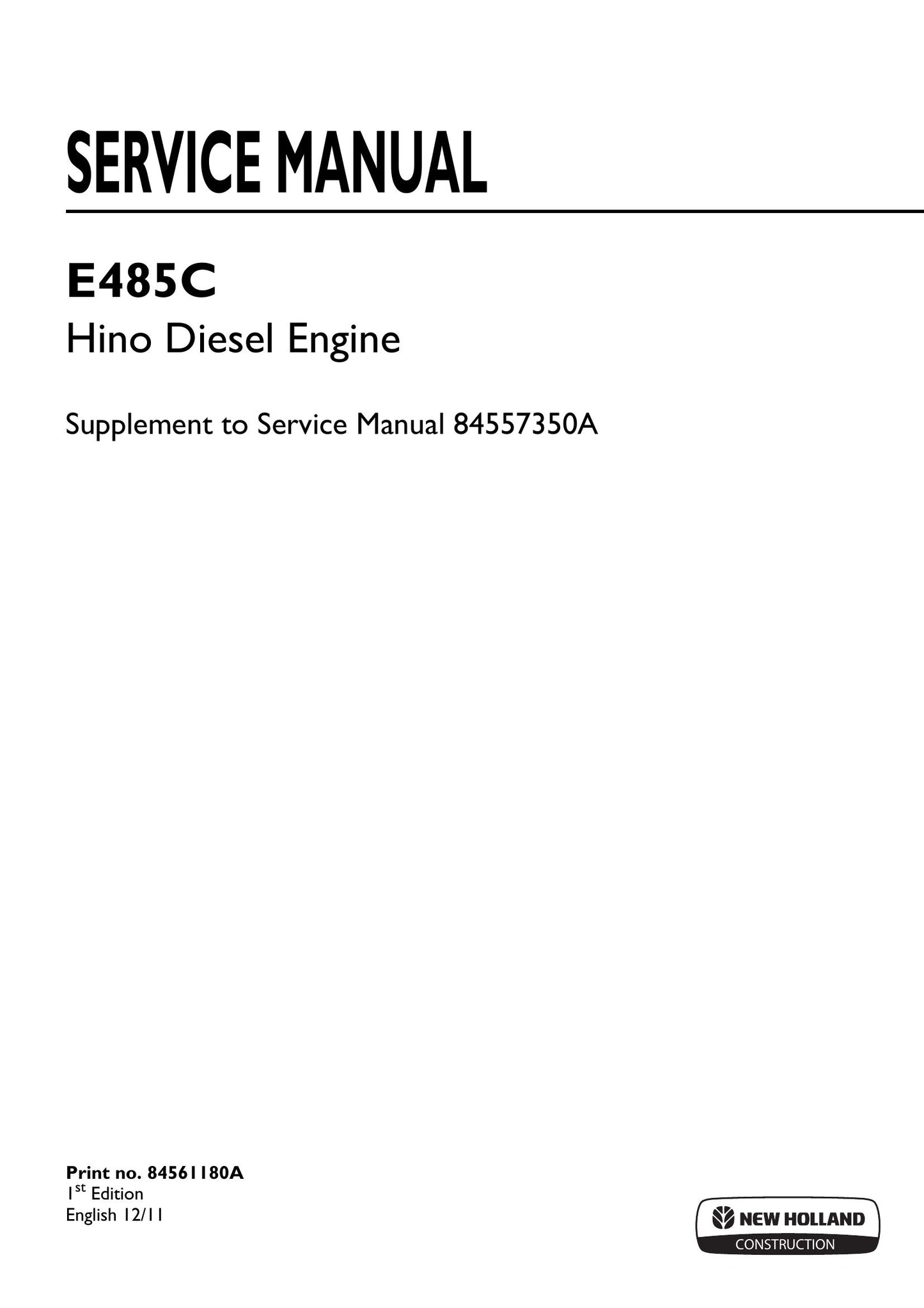 New Holland E485C Crawler Excavator Factory Workshop Service Manual 84561180A