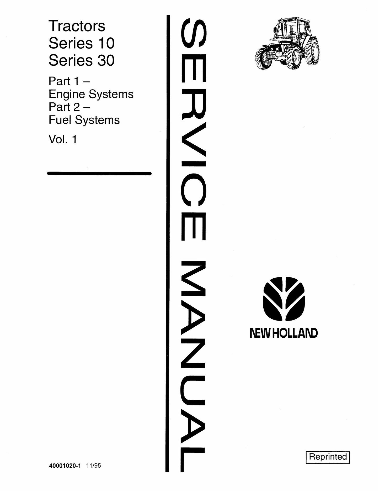 New Holland Series 10 Series 30 Tractor Factory Workshop Service Manual 40001020-1