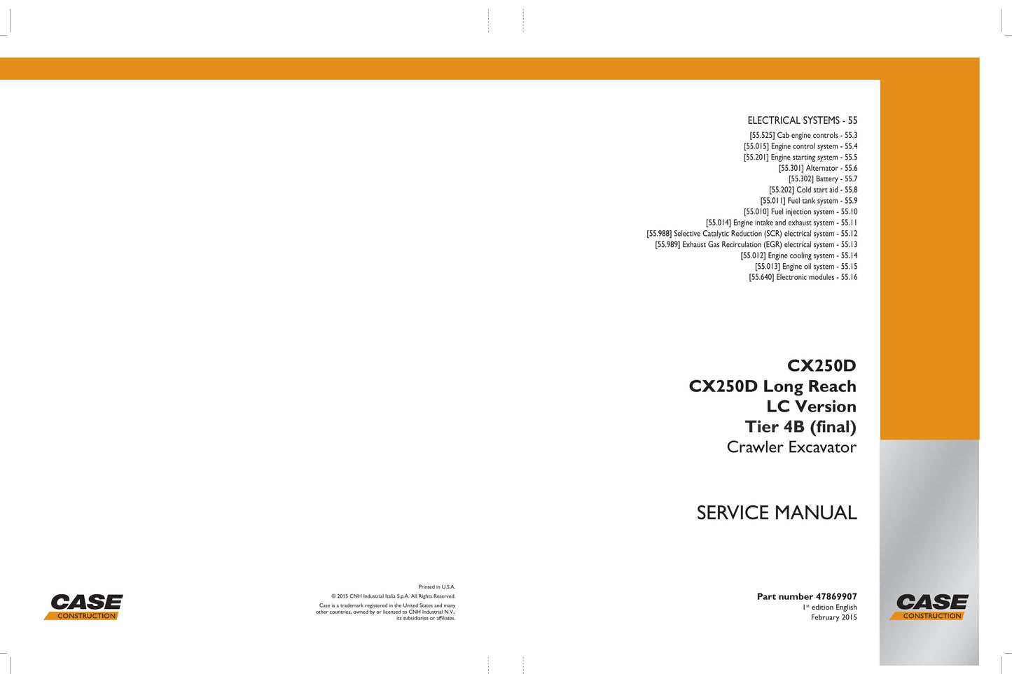 CASE CX250D Crawler Excavator Factory Workshop Service Manual 47869907