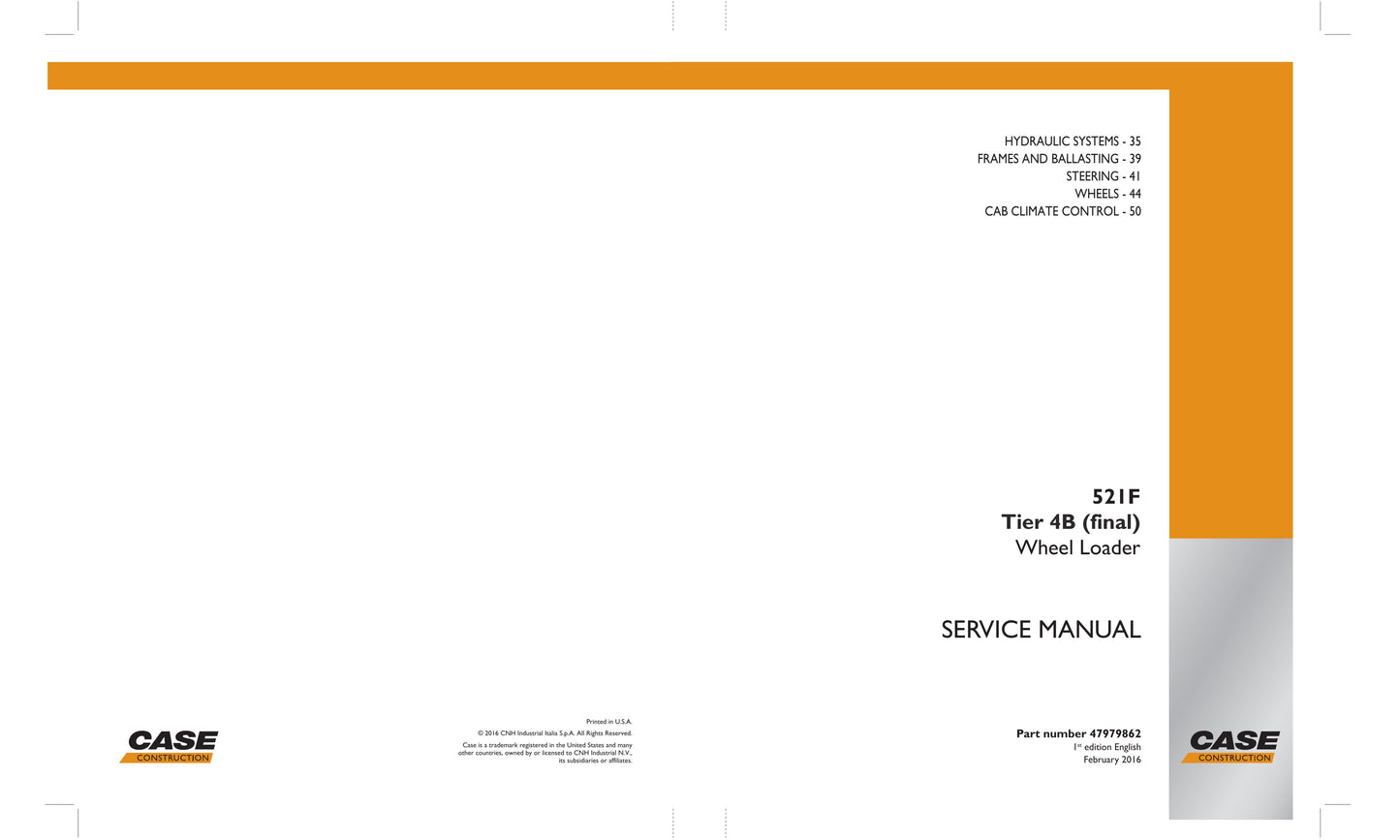 CASE 521F Wheel Loader Factory Workshop Service Manual 47919862